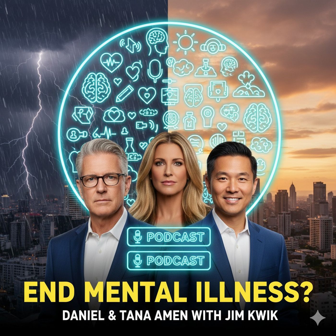 End Mental Illness? | Daniel & Tana Amen with Jim Kwik