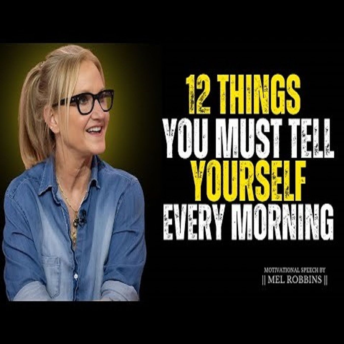 Powerful Things to Tell Yourself Every Morning  Mel Robbins  - Dream Hustle Empire | Best Motivational Speech