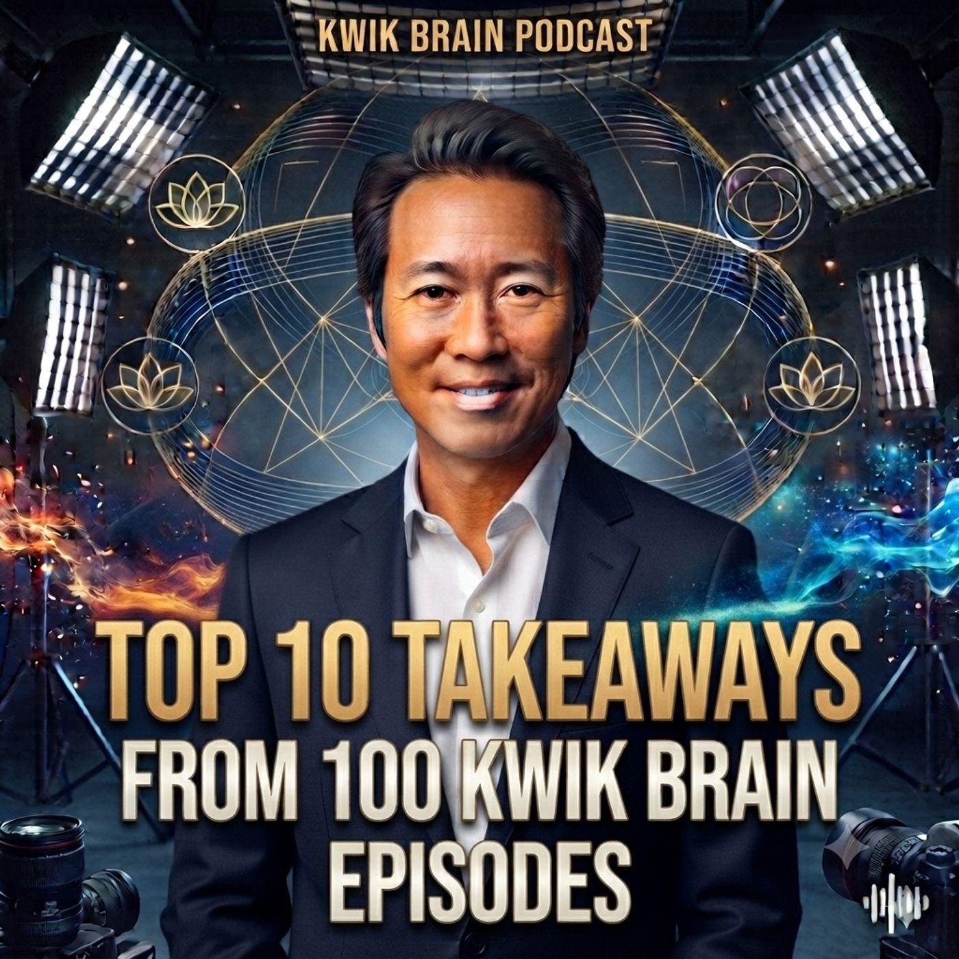 Top 10 Takeaways from 100 Kwik Brain Episodes