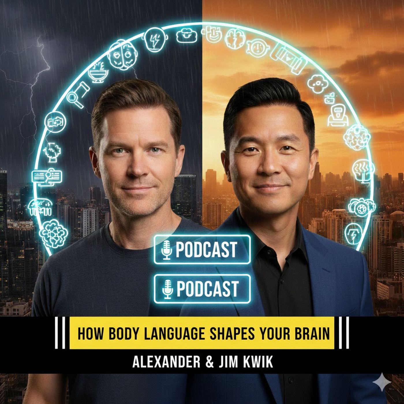 How Body Language Shapes Your Brain | Alexander & Jim Kwik