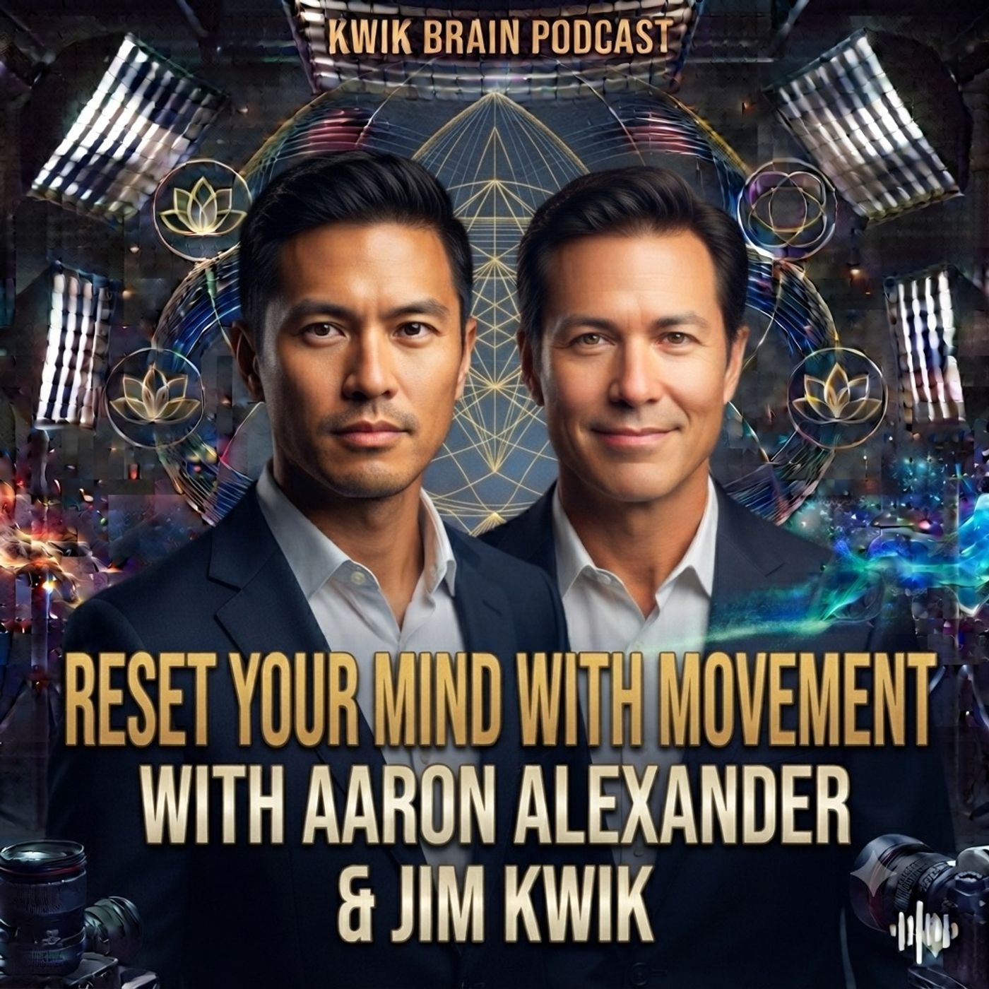 Reset Your Mind with Movement | Aaron Alexander & Jim Kwik