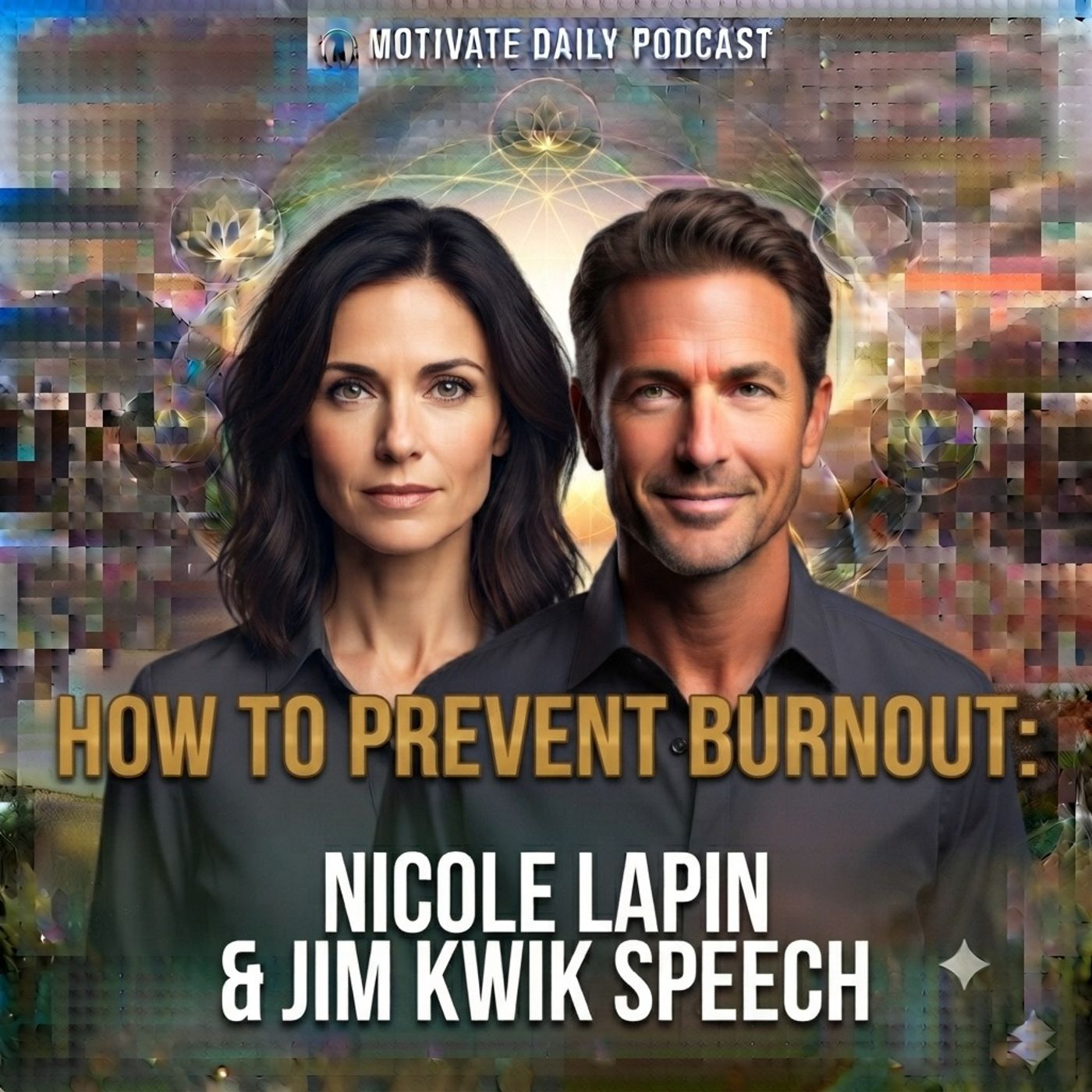 How to Prevent Burnout | Nicole Lapin & Jim Kwik Speech