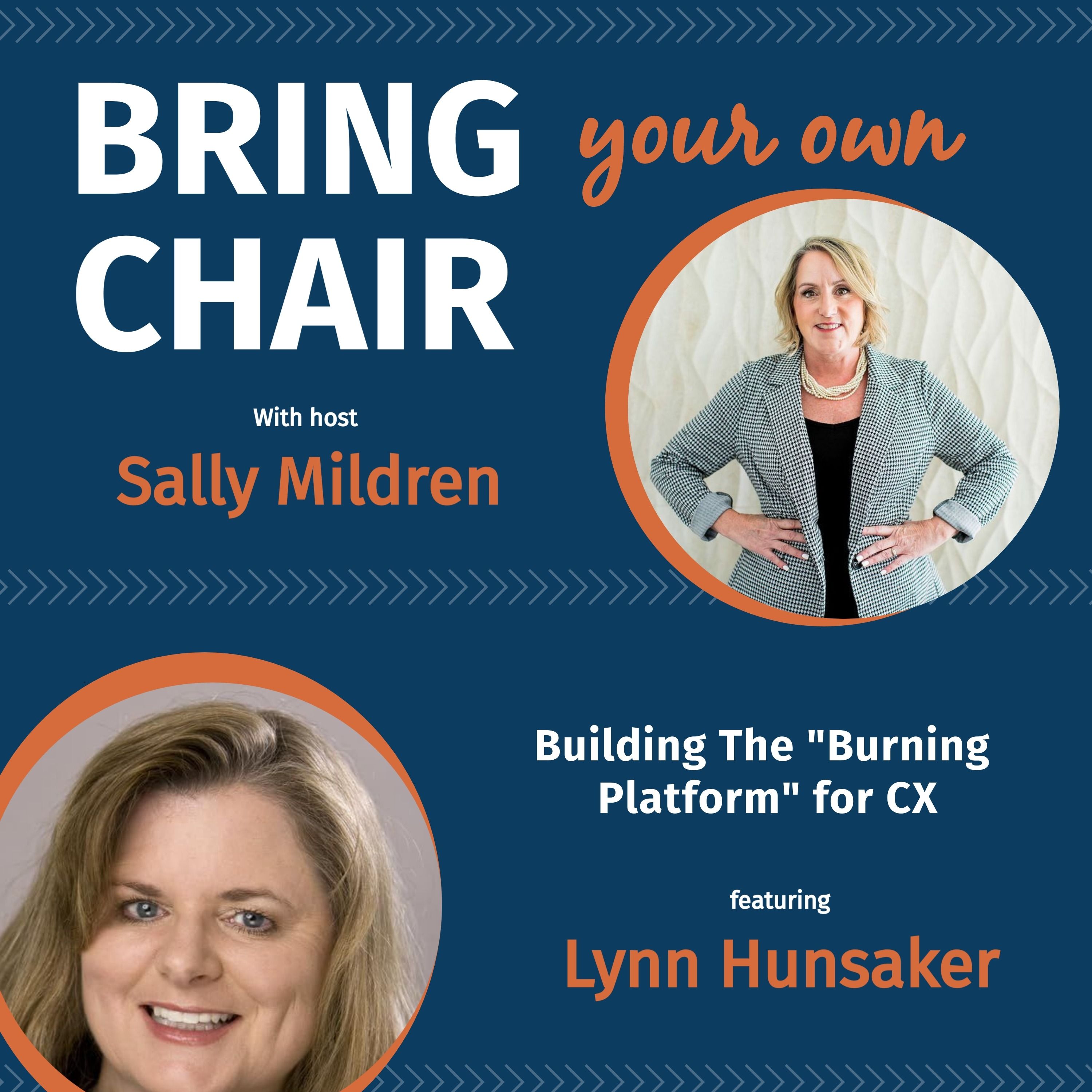 Bring Your Own Chair: A CX Accelerator Podcast