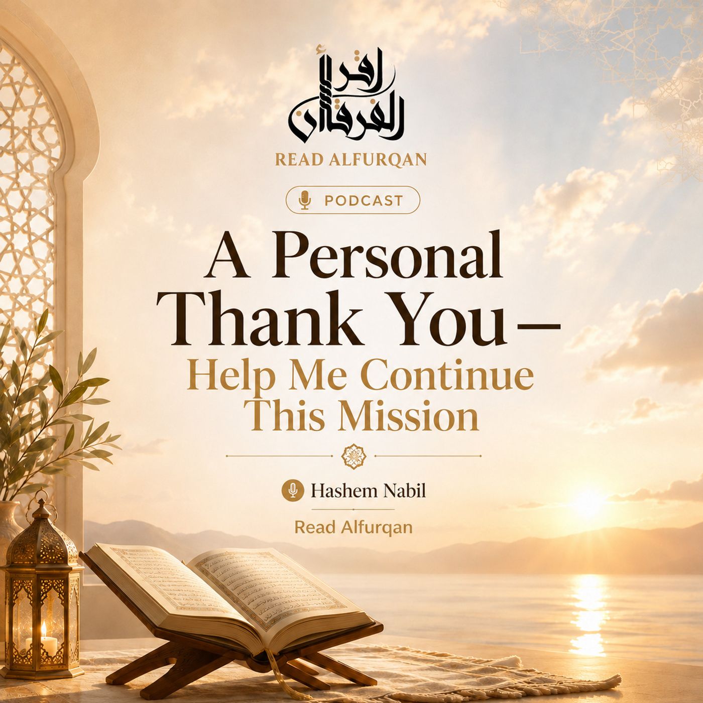A Personal Thank You — Help Me Continue This Mission
