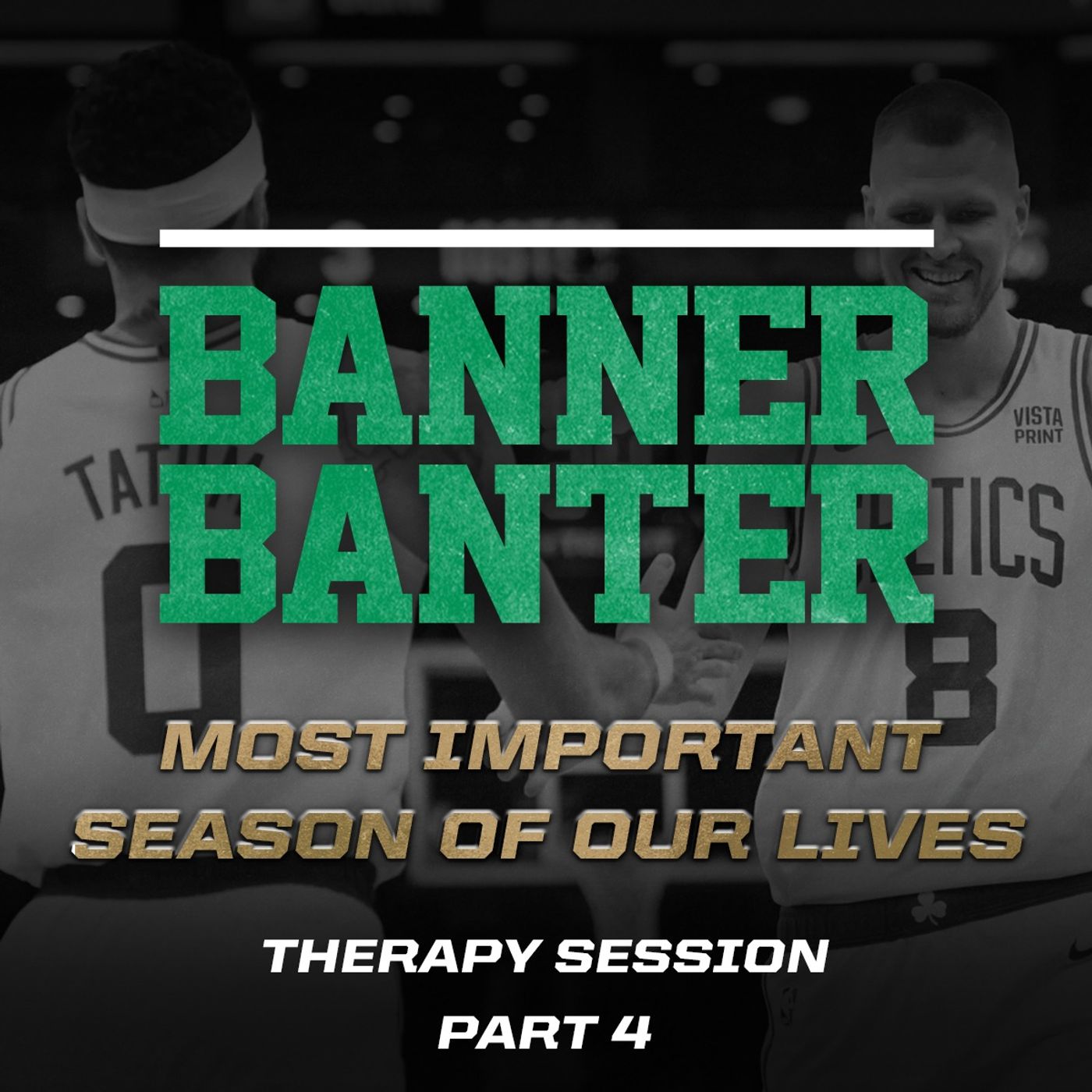 Therapy Session Part 4: Most Important Season of Our Lives