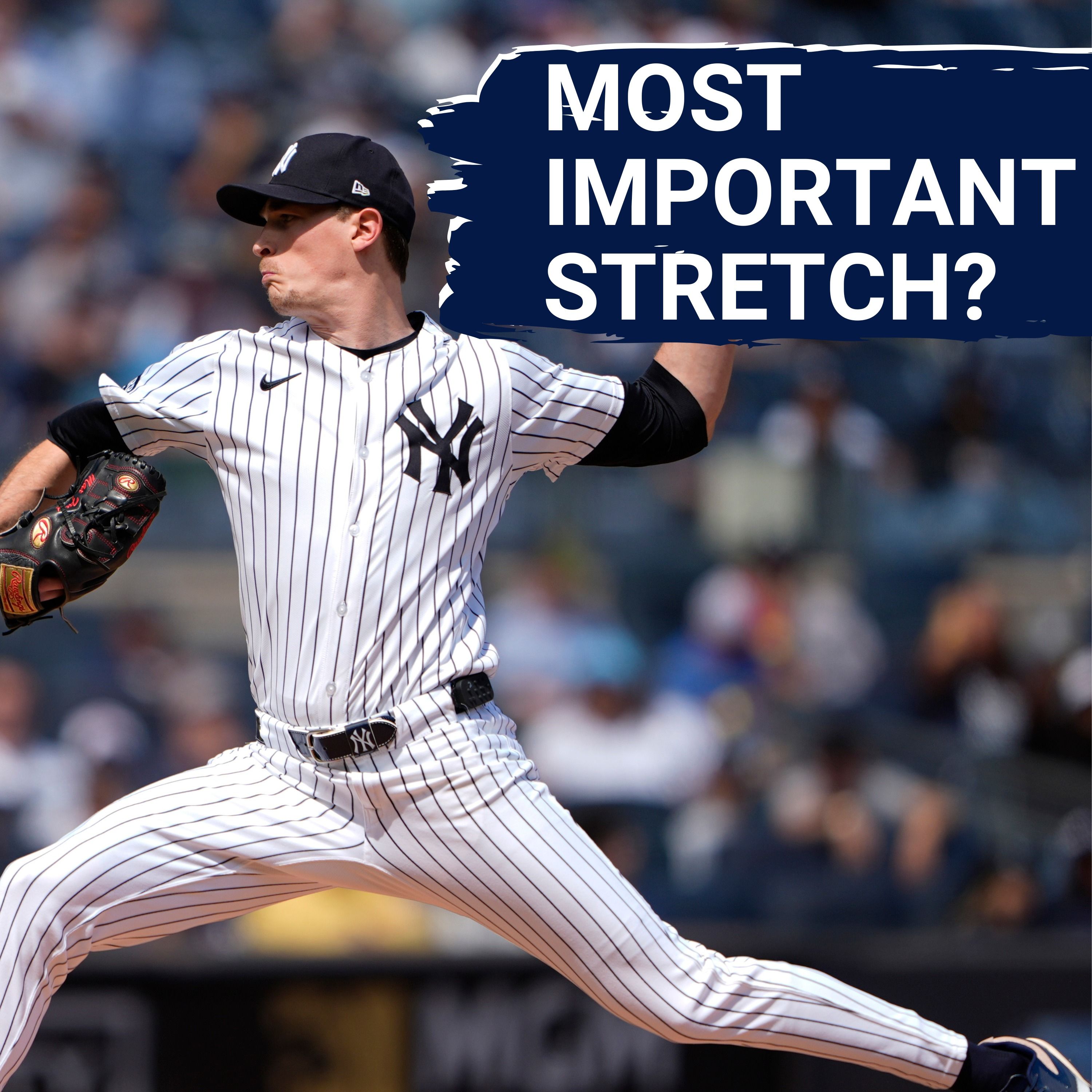 URGENT: New York Yankees Face CRITICAL 12-Game Stretch | Can They SURVIVE The Gauntlet?