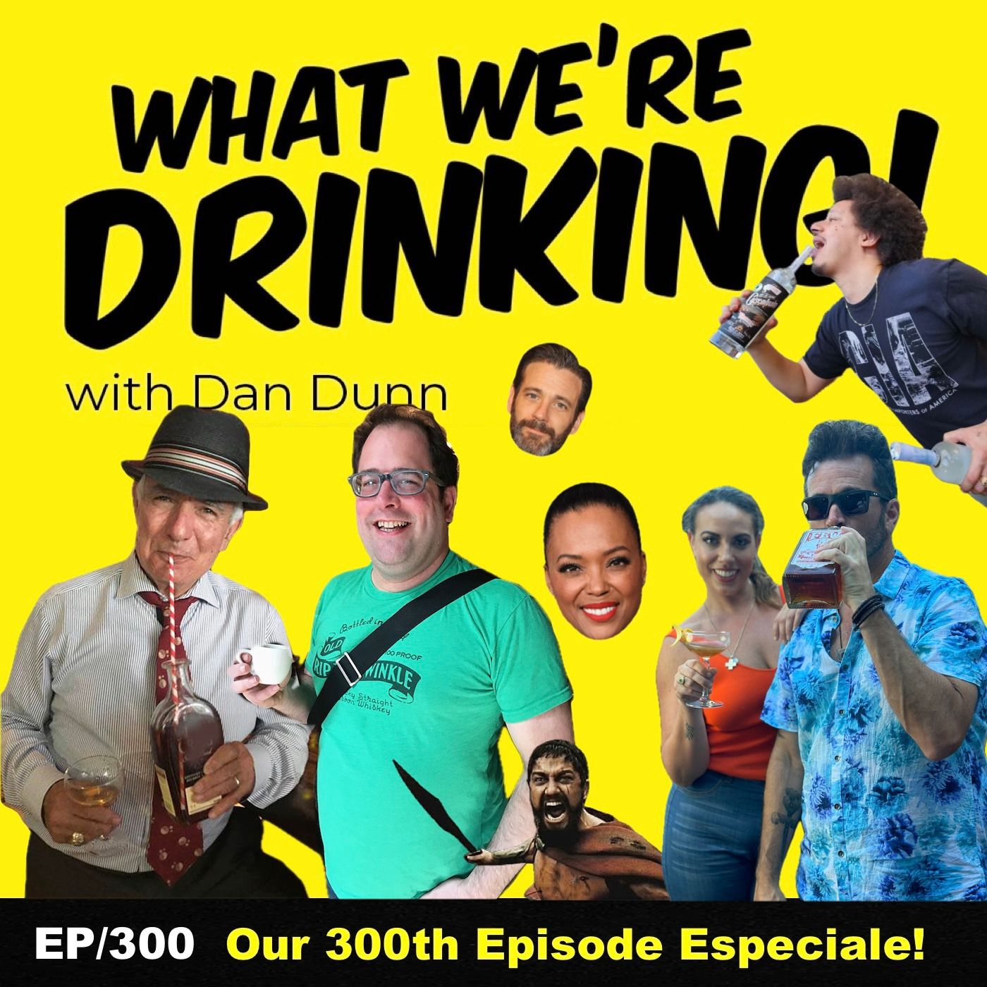 300. Our 300th Episode Especiale!