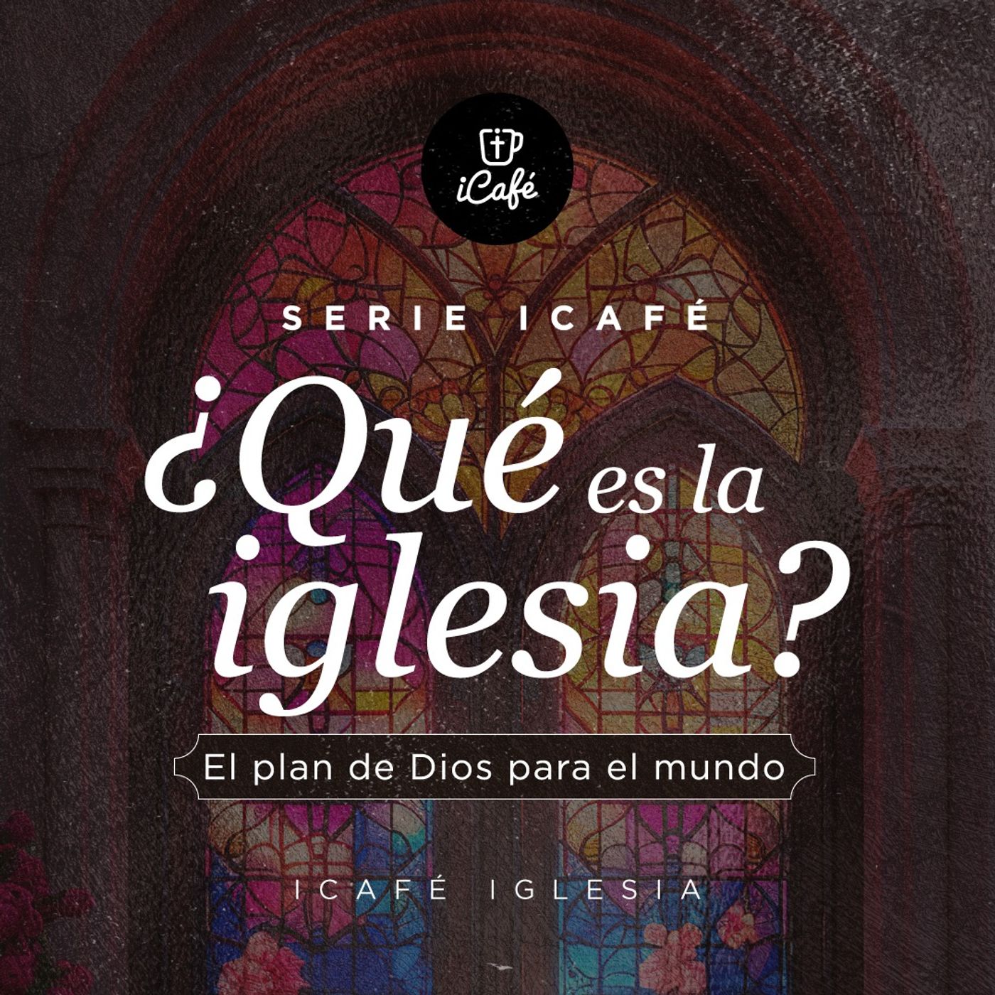 Portada de iCafé Iglesia - el Podcast