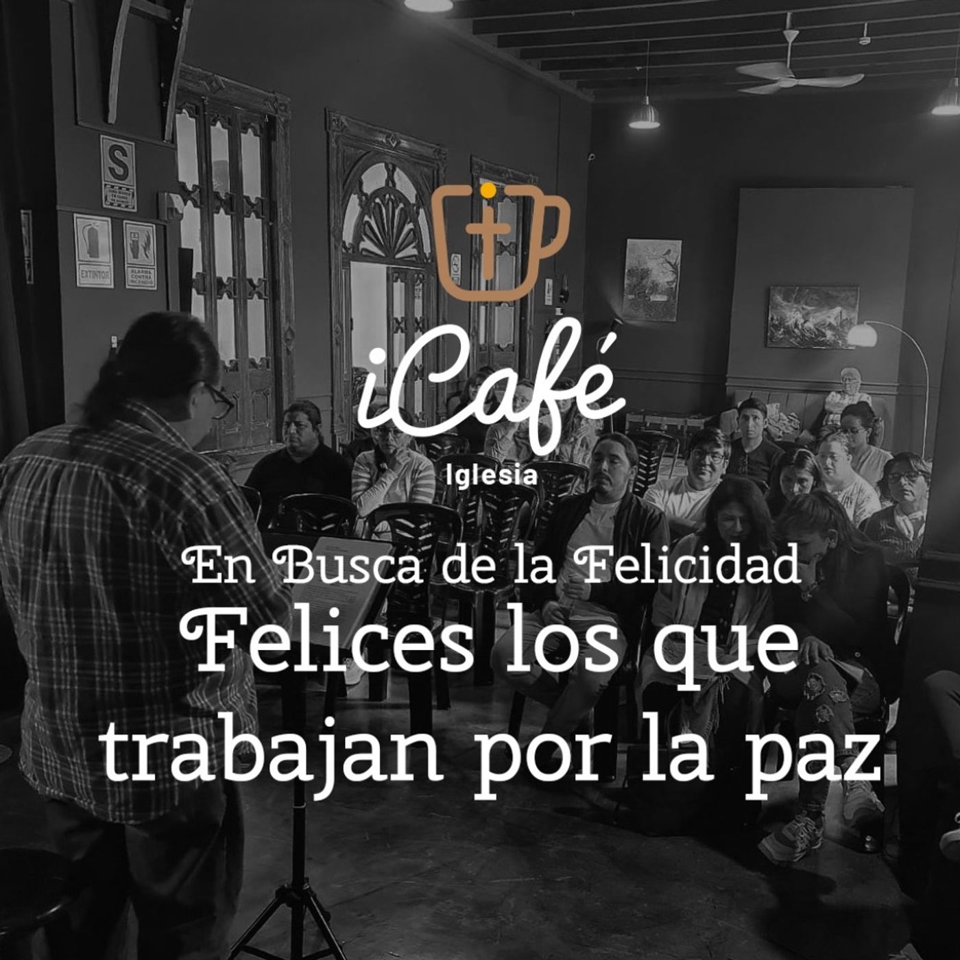 Búsqueda de la Felicidad: Felices los que Trabajan por la Paz episode artwork