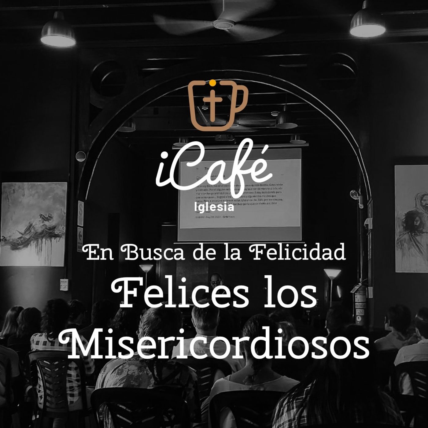 Búsqueda de la Felicidad: Felices los Misericordiosos episode artwork