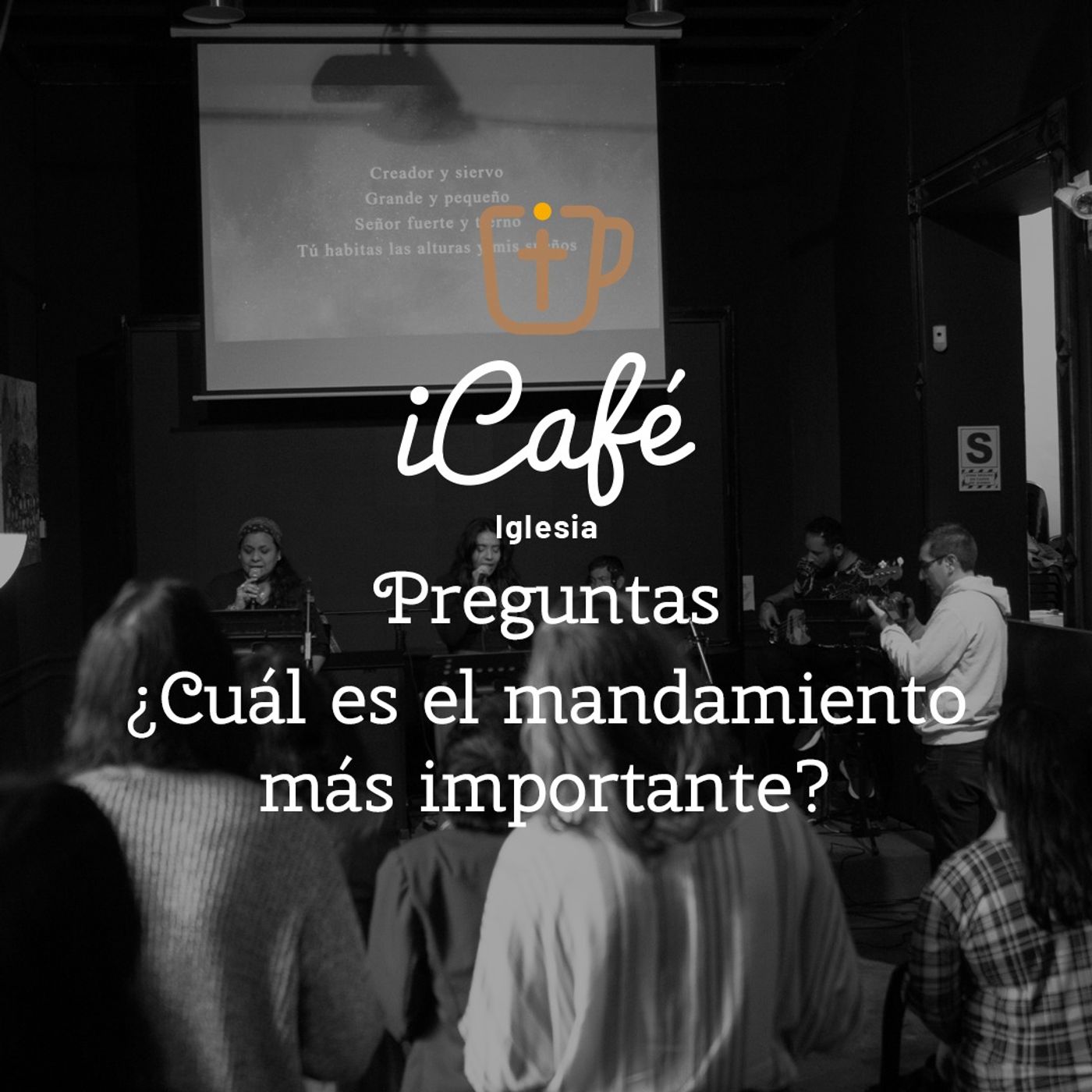 ¿Cuál es el Mandamiento más Importante? episode artwork