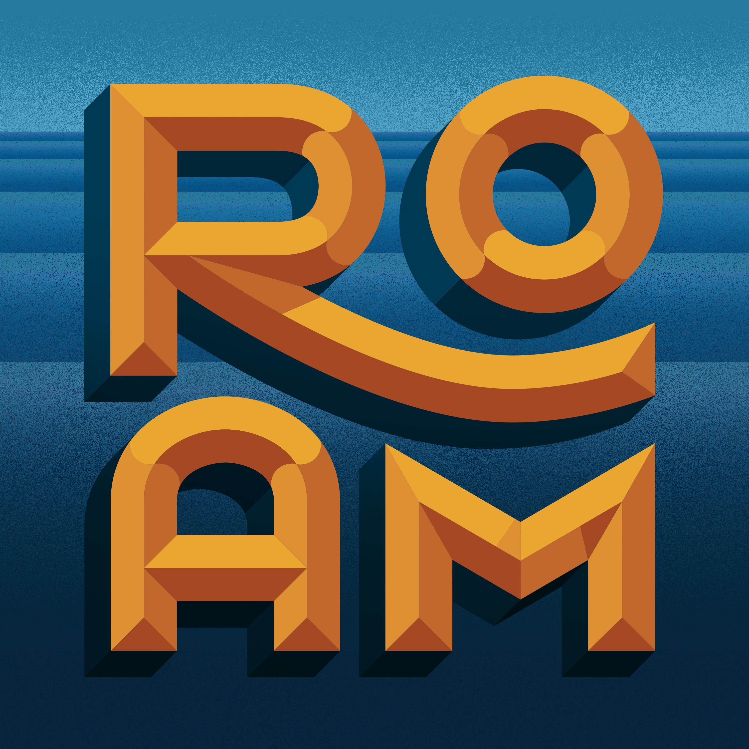 Roam