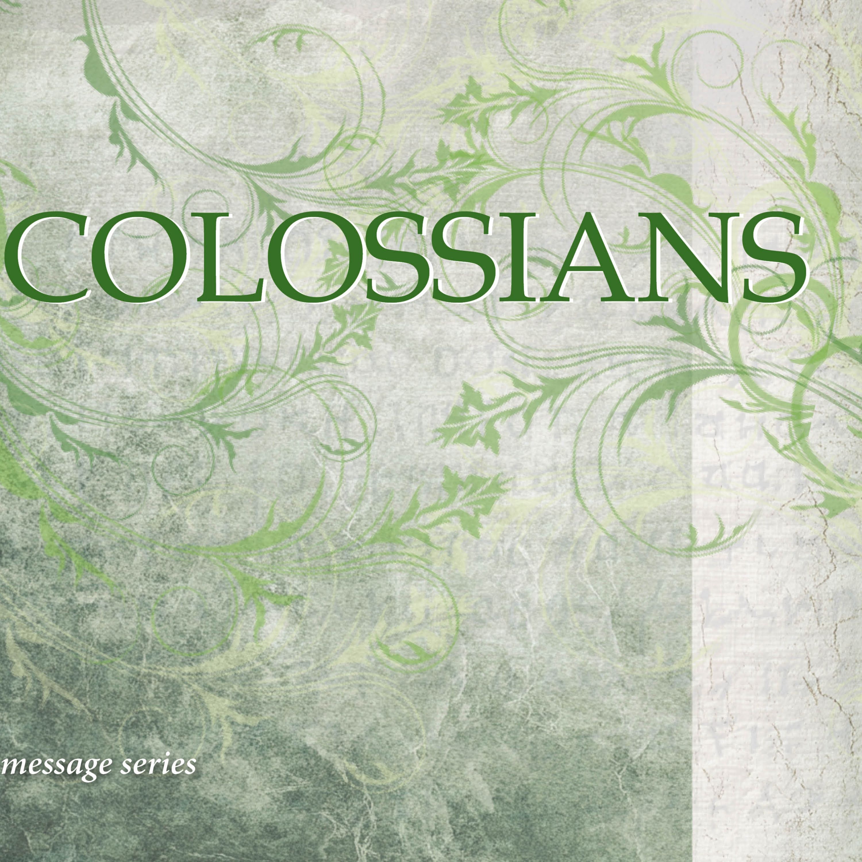 Colossians Part Five - November 23rd, 2025 episode artwork