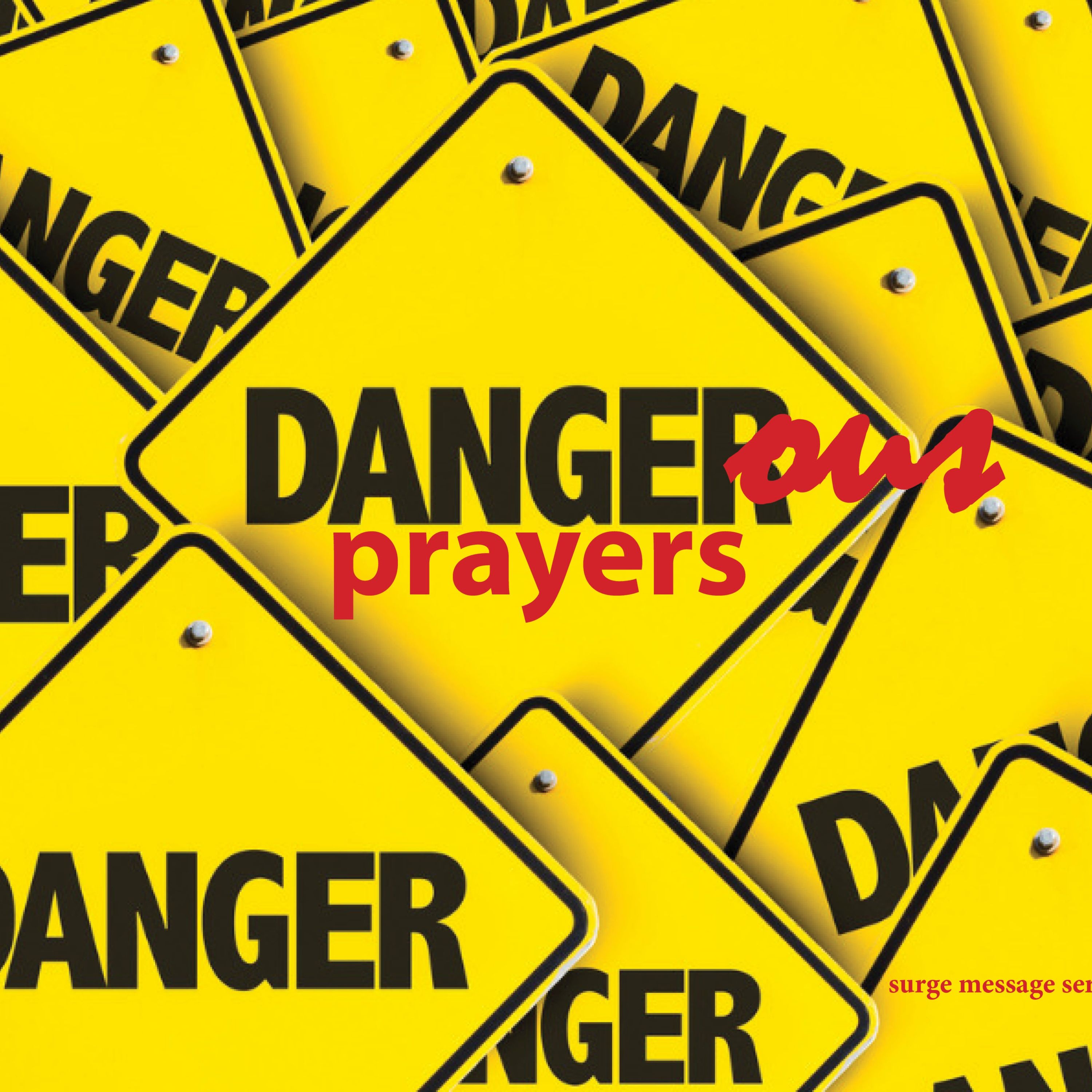 Dangerous Prayers Two: Speak to Me
