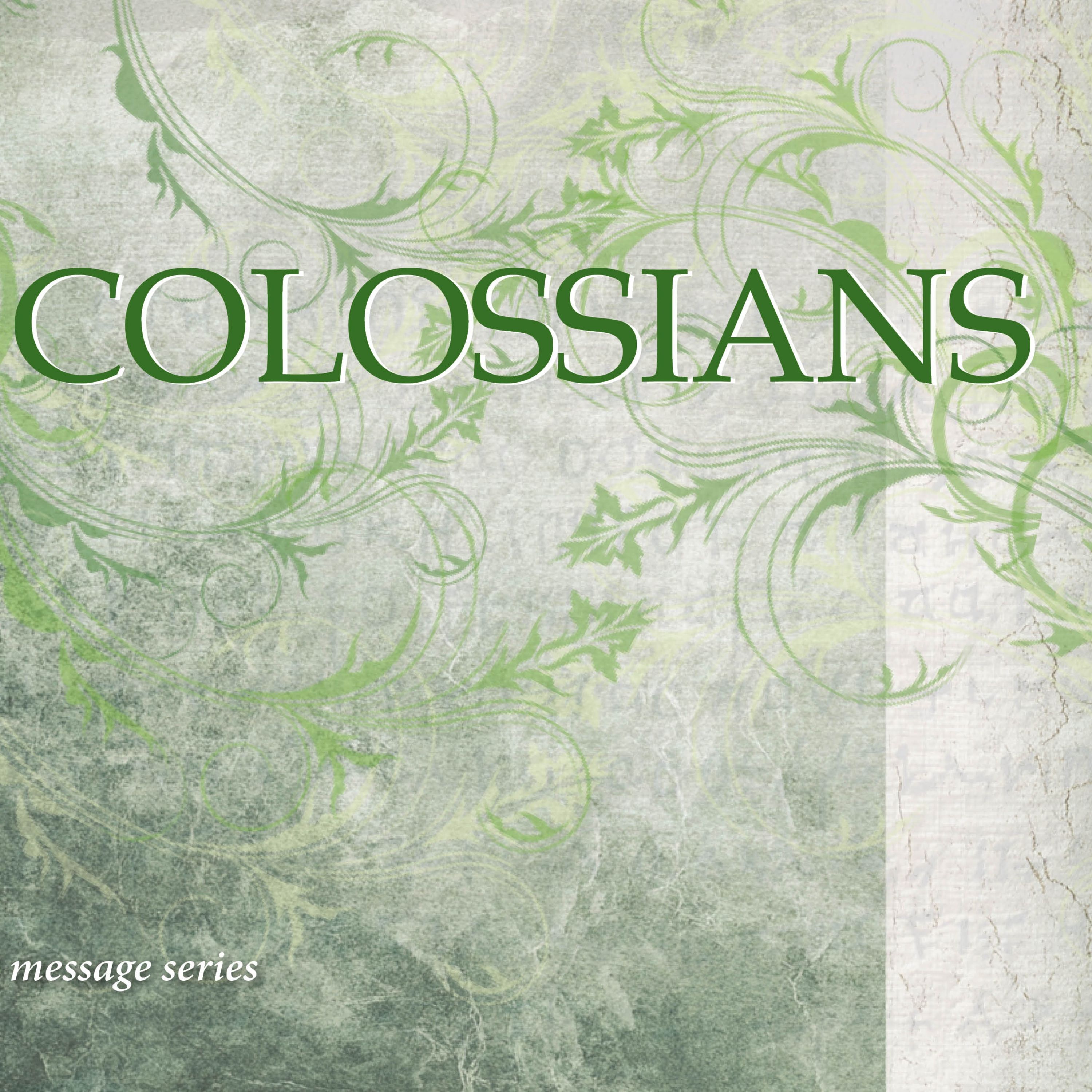 Colossians Chapter Three, June 7, 2026 episode artwork