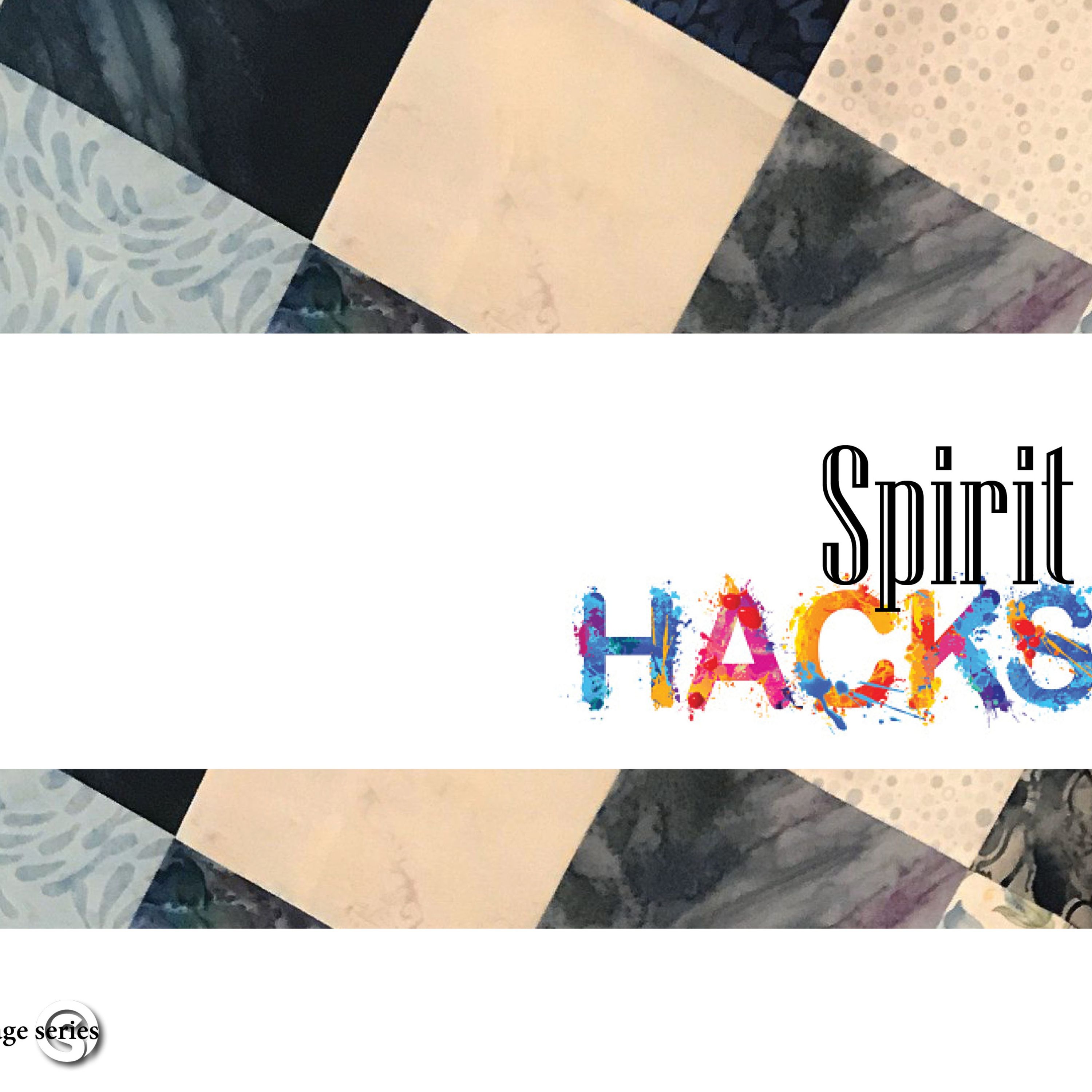 Spirit Hacks One: Word of God