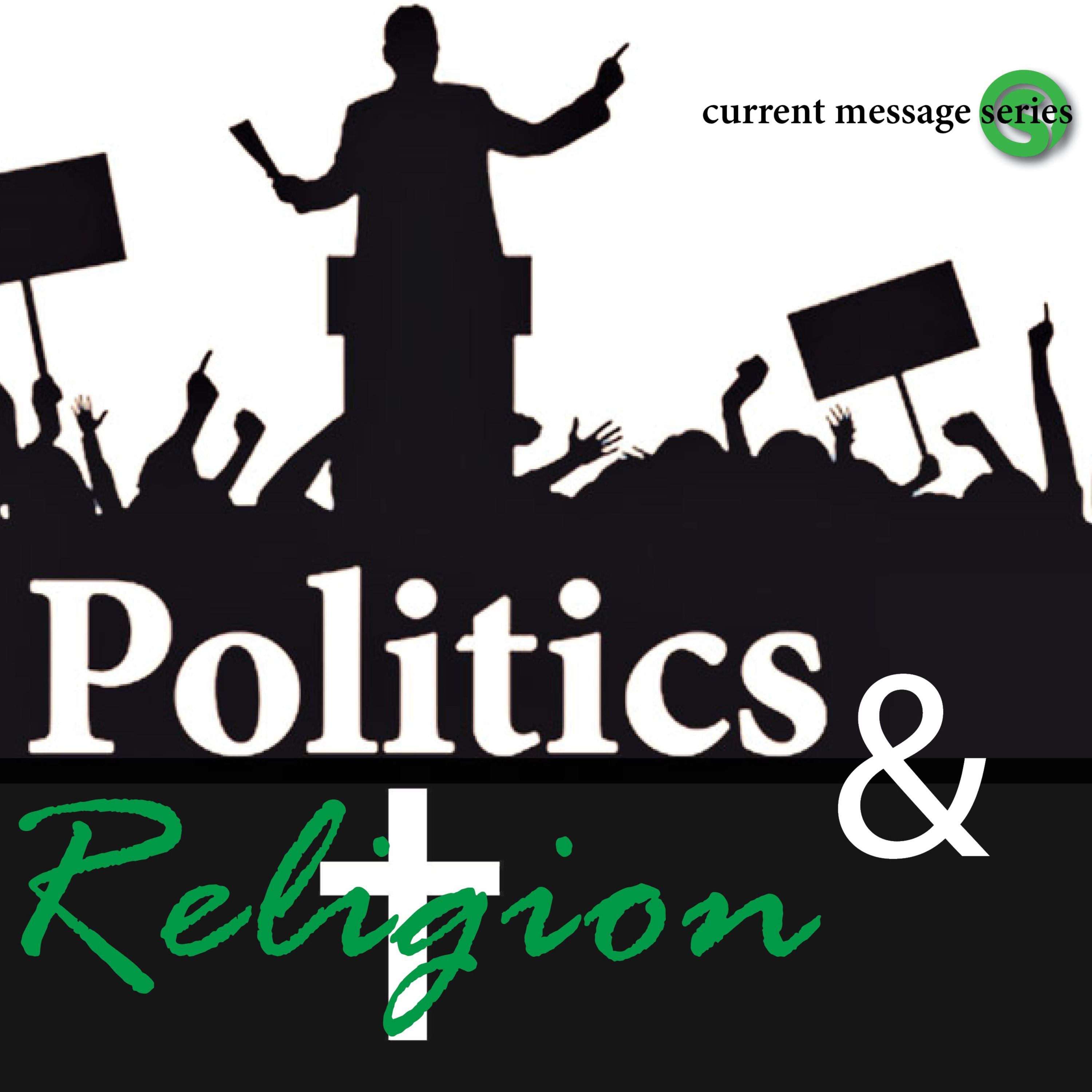 Politics and Religion 3