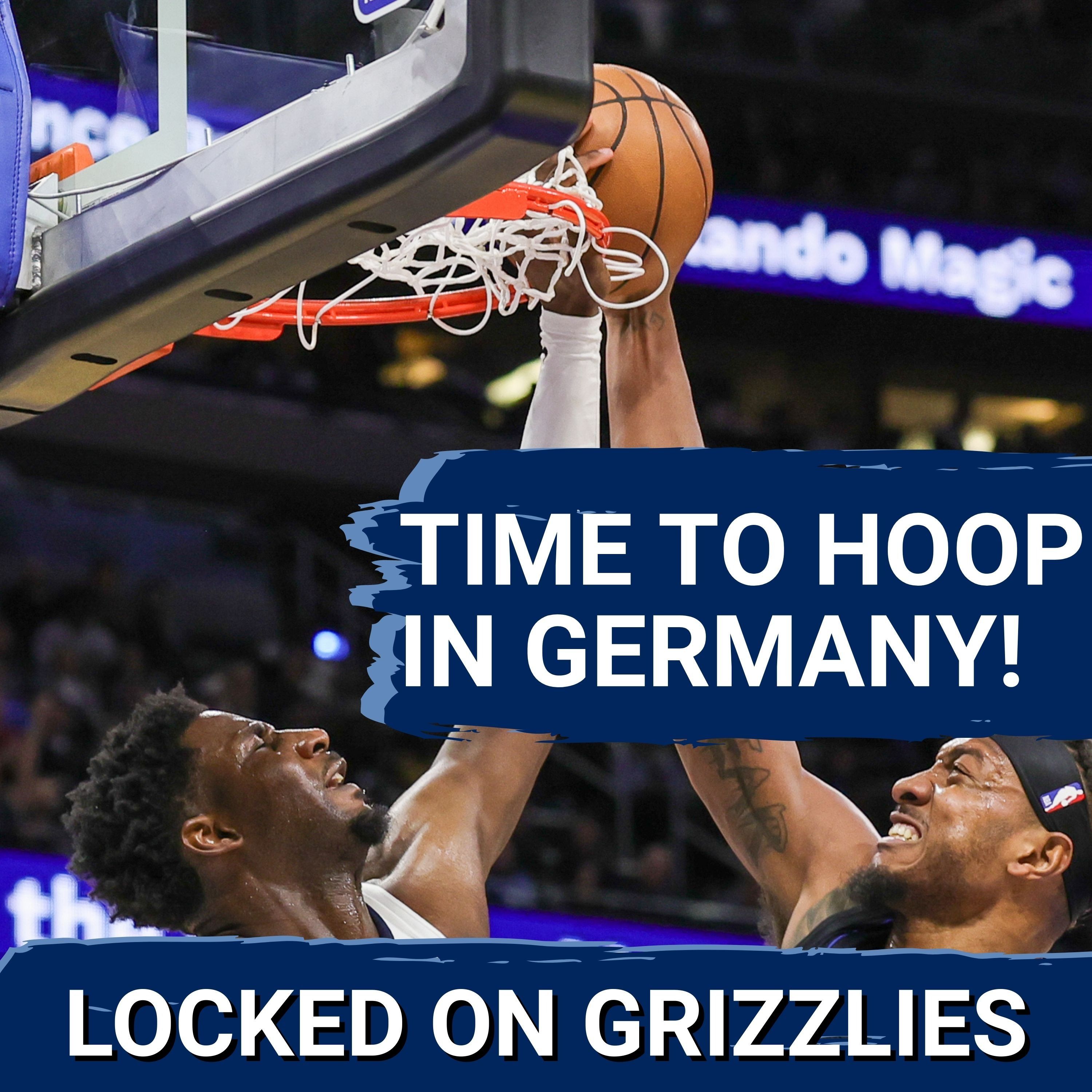 Grizzlies face the Magic in Berlin amid Zach Edey injury news and Ja Morant being "out" for Memphis