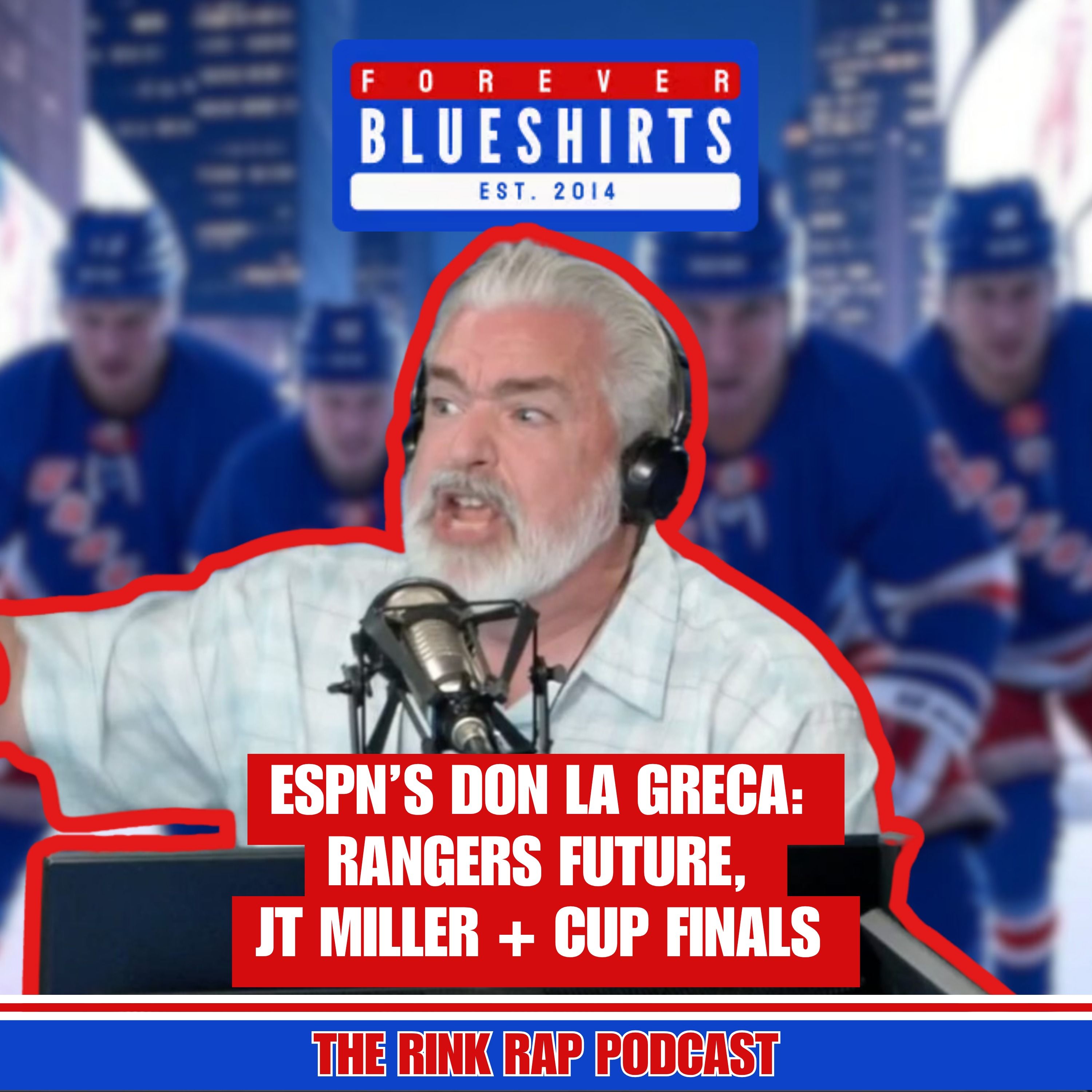 Forever Blueshirts - A New York Rangers Podcast