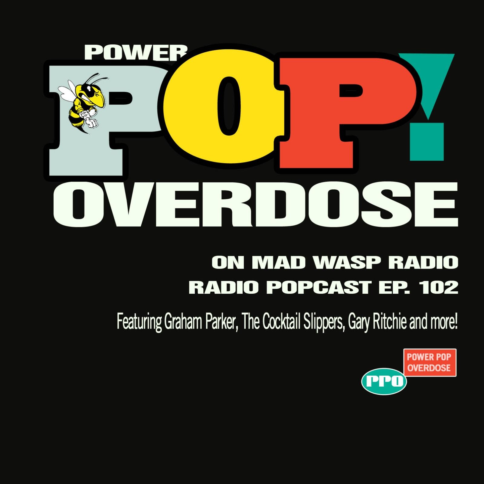 Power Pop Overdose on Mad Wasp Radio 102 08/26/2023 episode artwork
