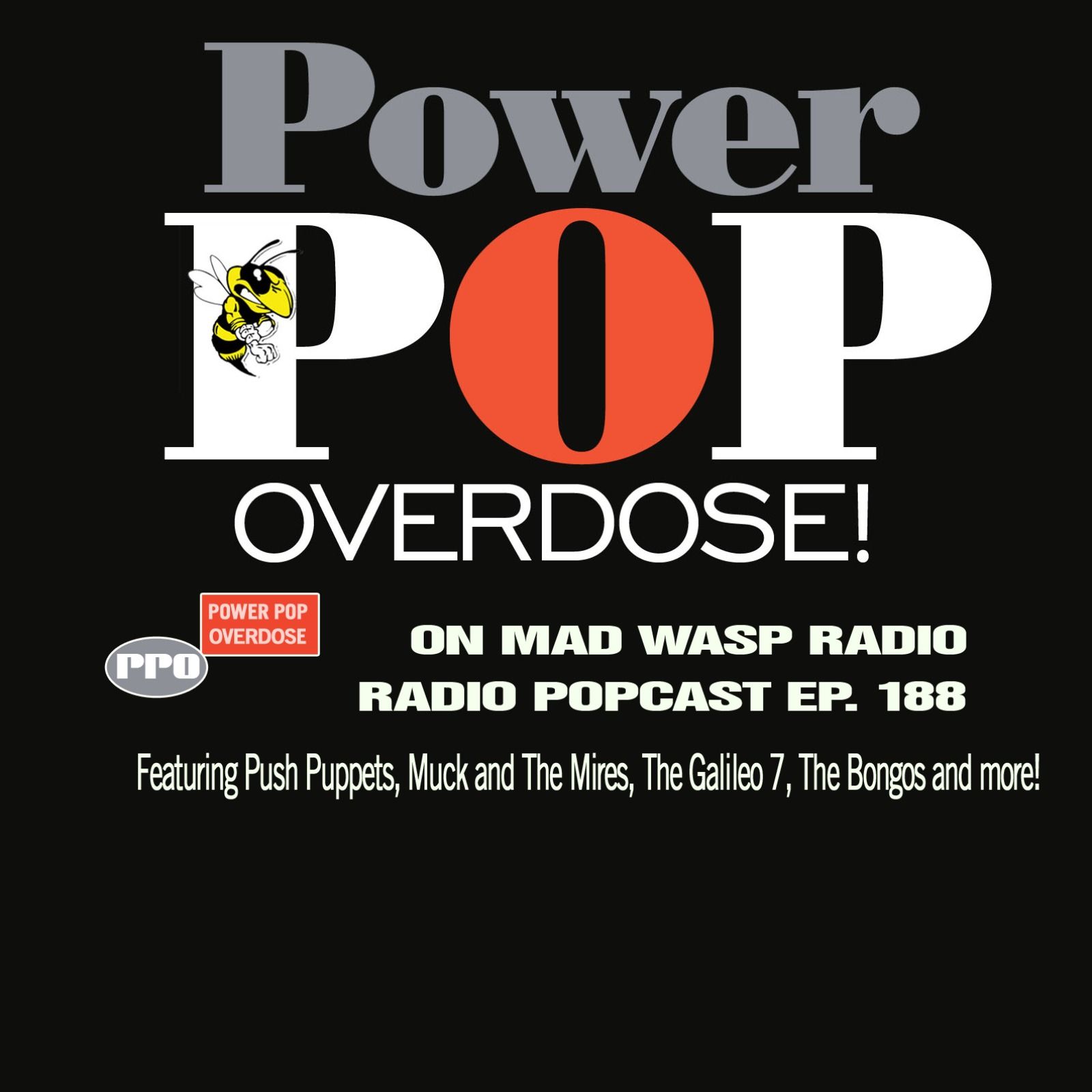 Power Pop Overdose on Mad Wasp Radio 188 04/19/2024