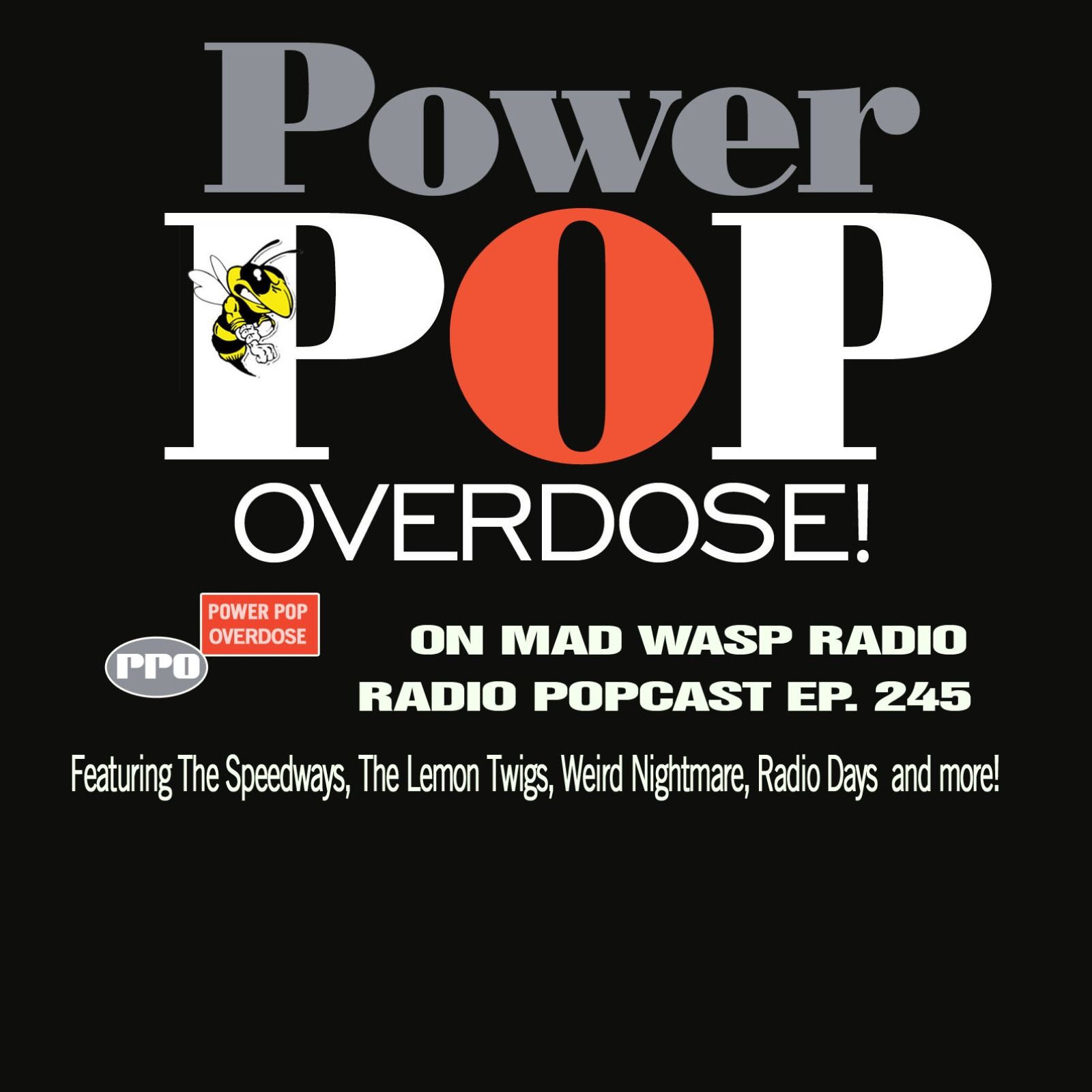 Power Pop Overdose on Mad Wasp Radio 245 05/16/2026 episode artwork