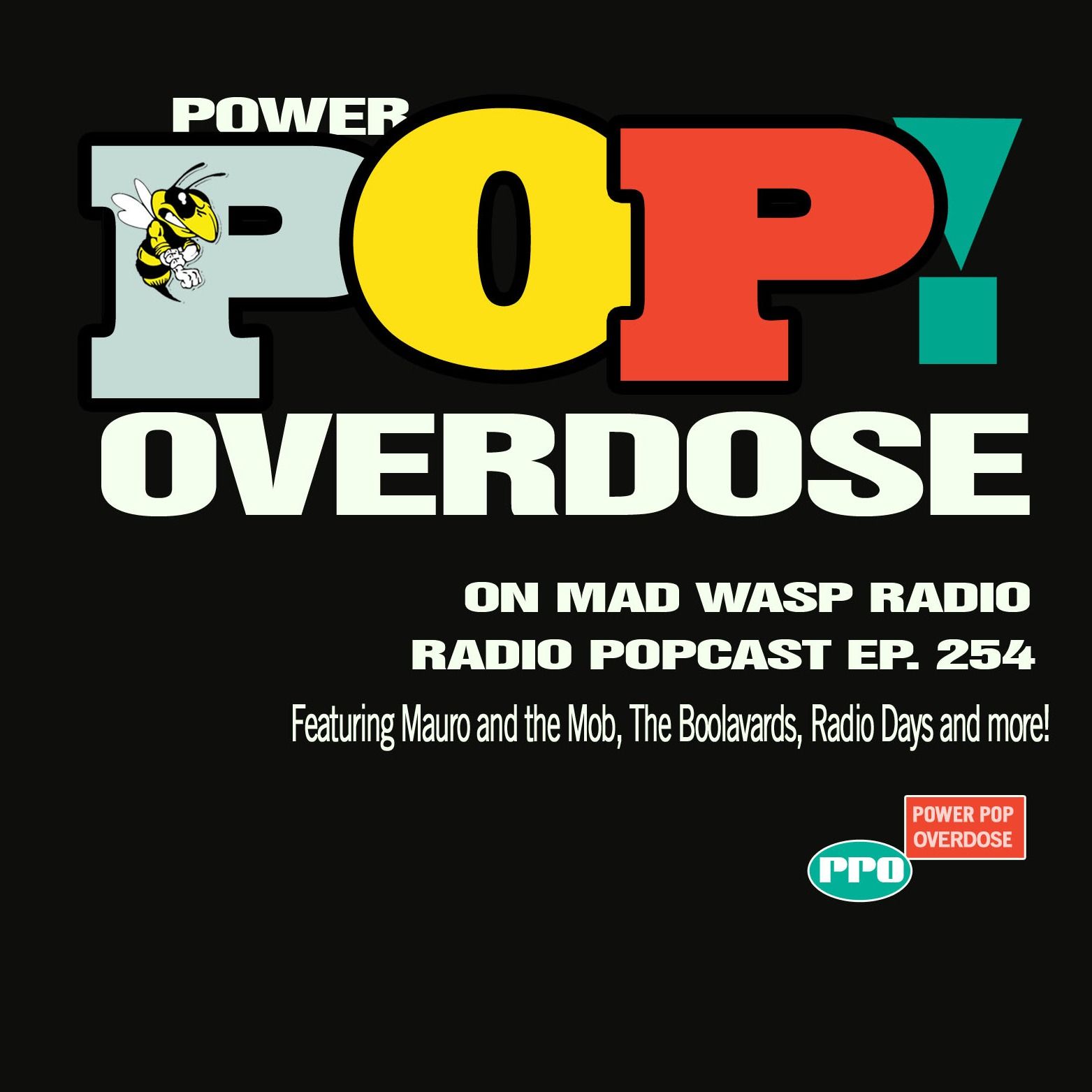 Power Pop Overdose on Mad Wasp Radio 254 07/18/2026