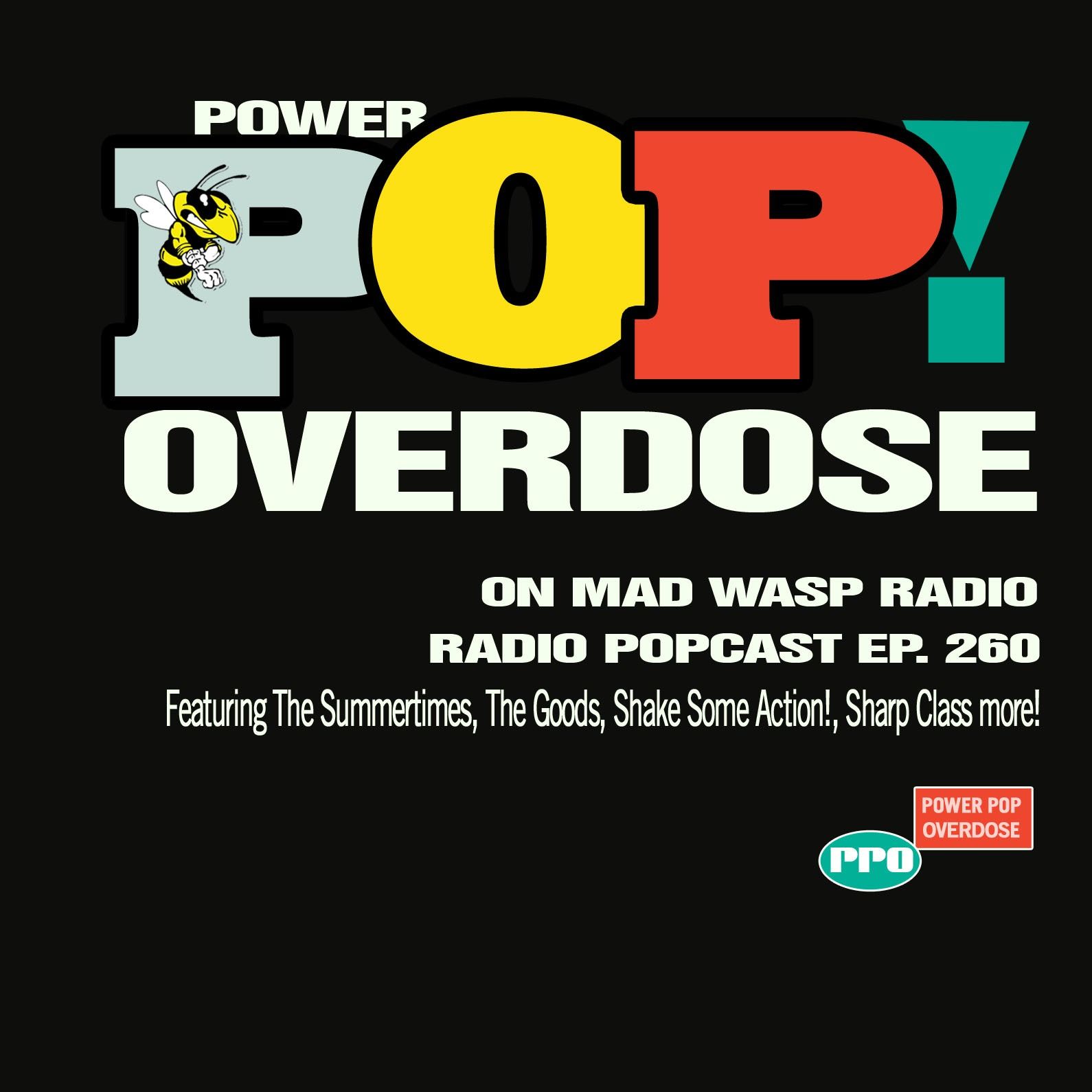 Power Pop Overdose on Mad Wasp Radio 260 08/29/2026