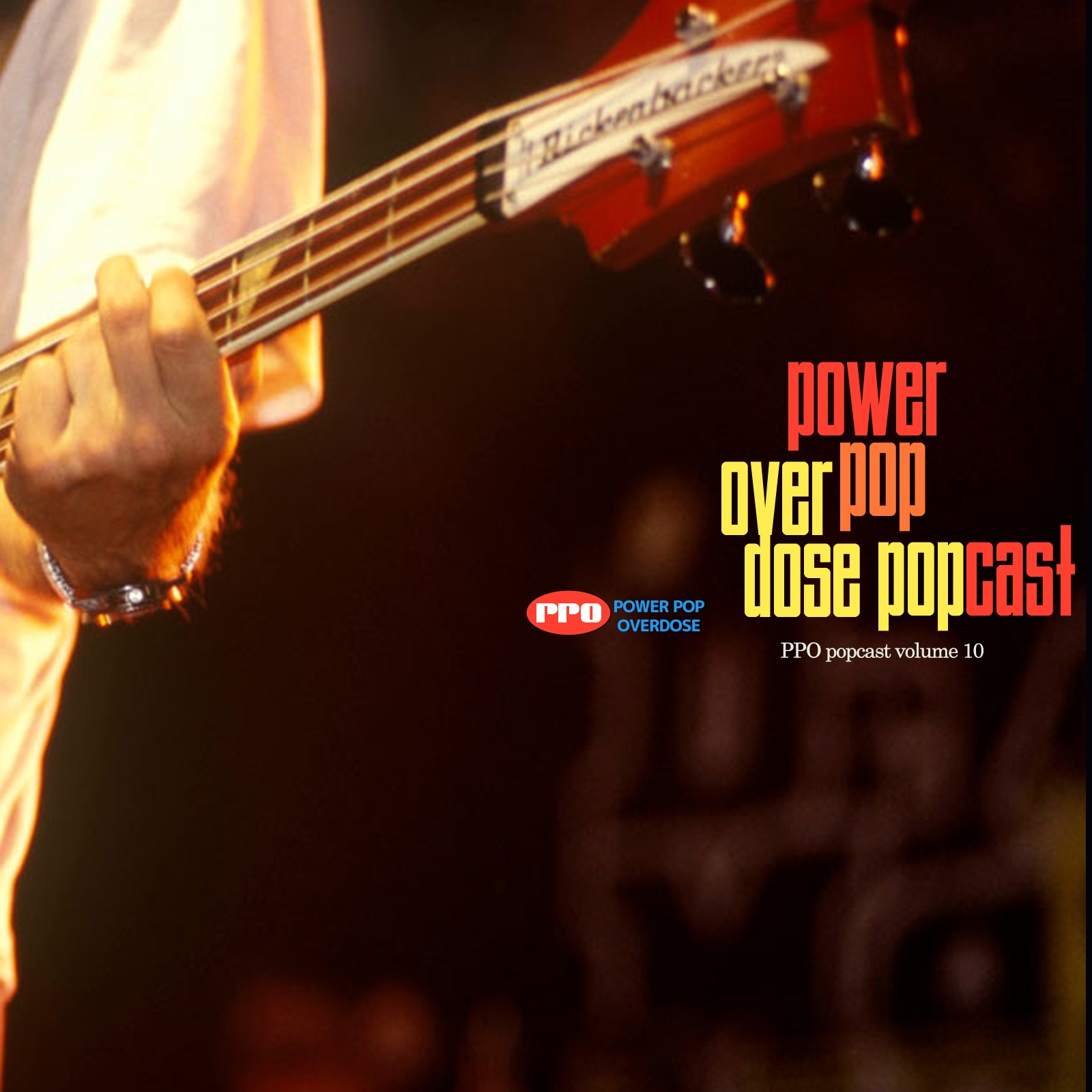 Power Pop Overdose Popcast Volume 10 episode artwork