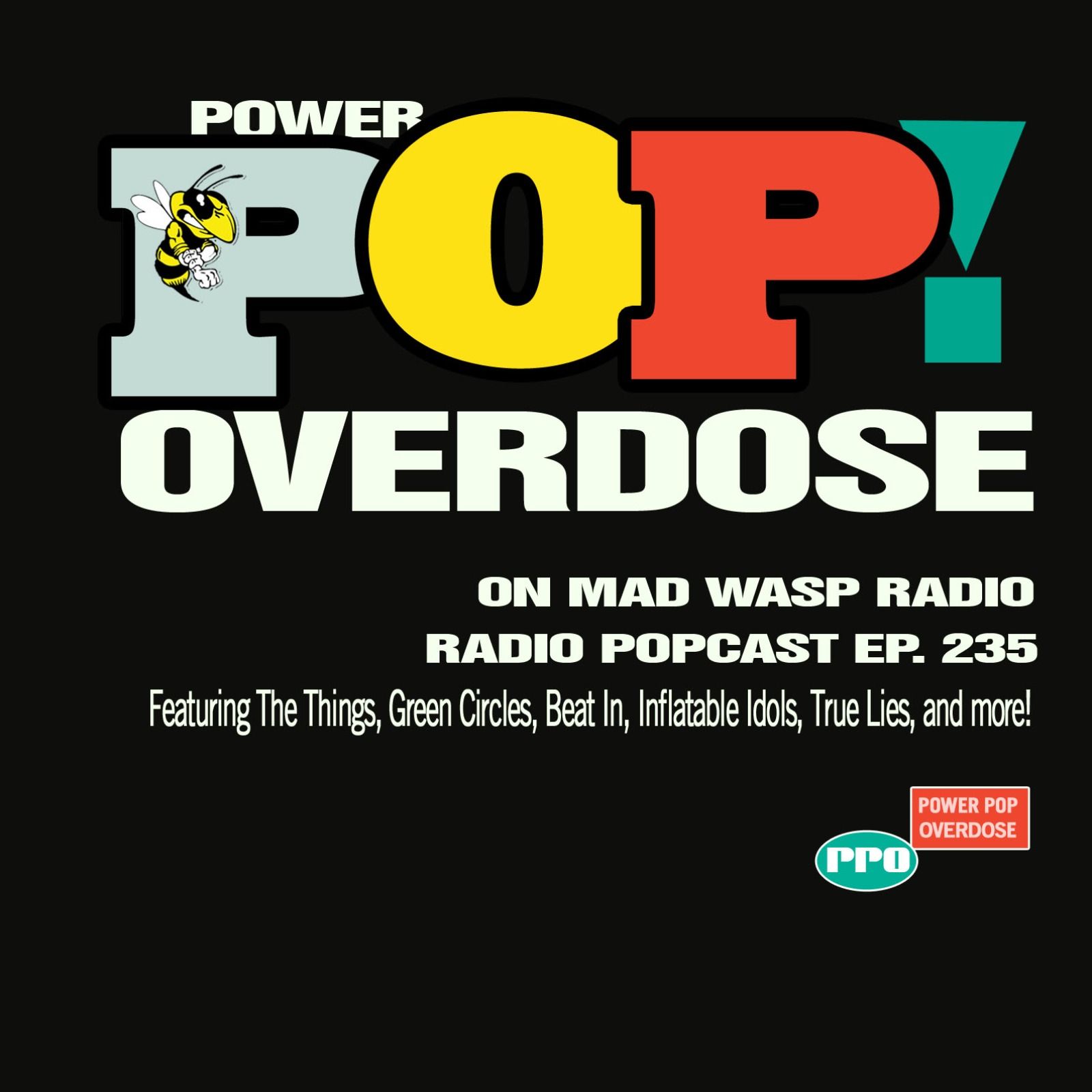 Power Pop Overdose on Mad Wasp Radio 235 03/07/2026 episode artwork