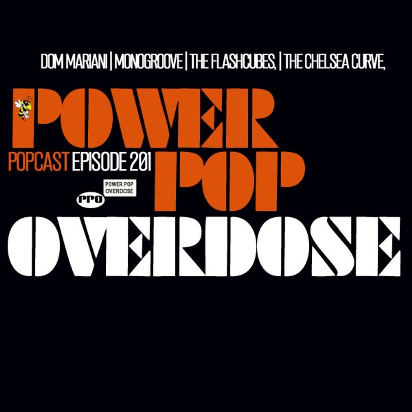 Power Pop Overdose on Mad Wasp Radio 201 07/19/2025