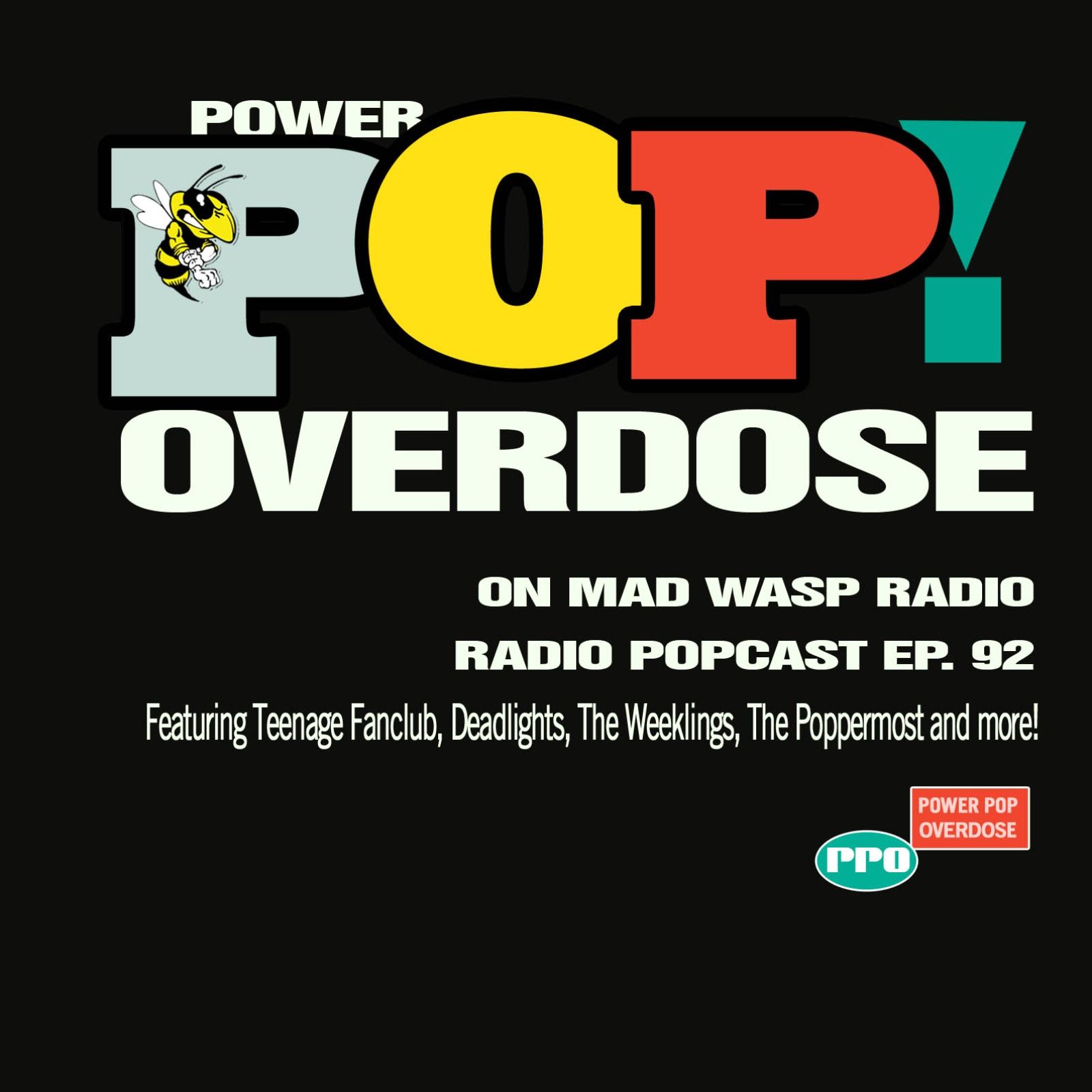 Power Pop Overdose on Mad Wasp Radio 092 06/17/2023 episode artwork