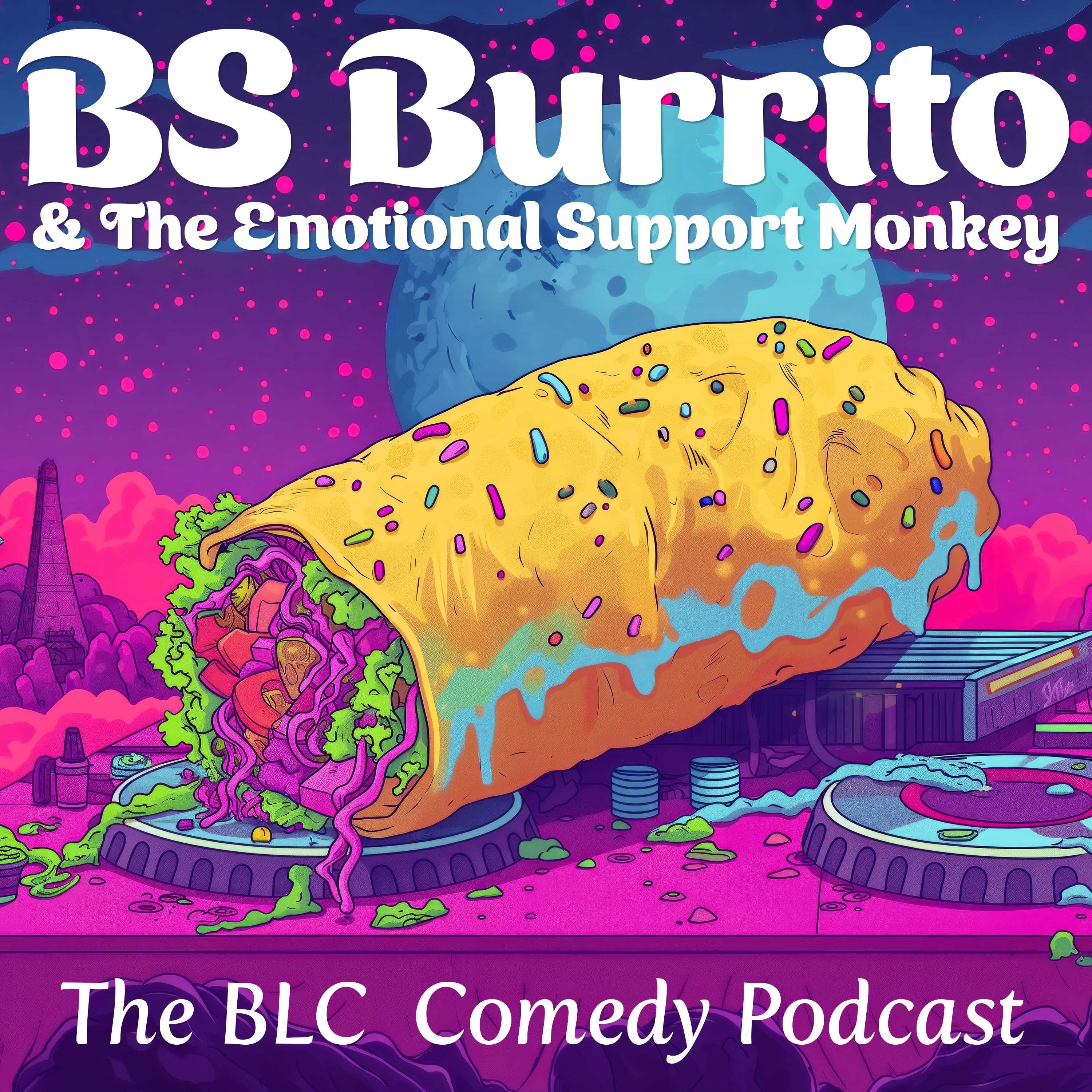 BS Burrito and the Emotional Support Monkey | The Black Lincoln Collective Comedy Podcast episode artwork
