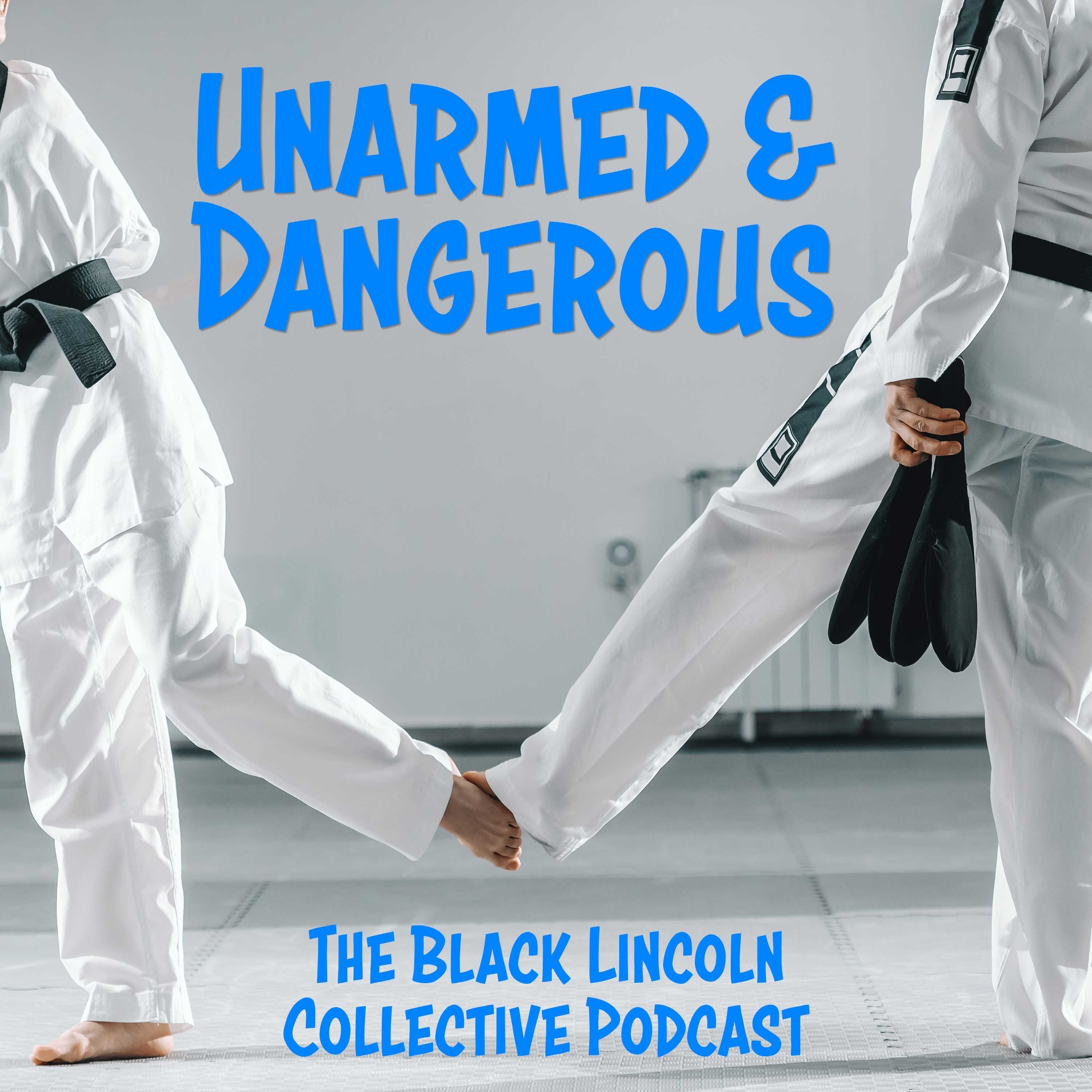 Unarmed and Dangerous | America's Favorite Podcast episode artwork