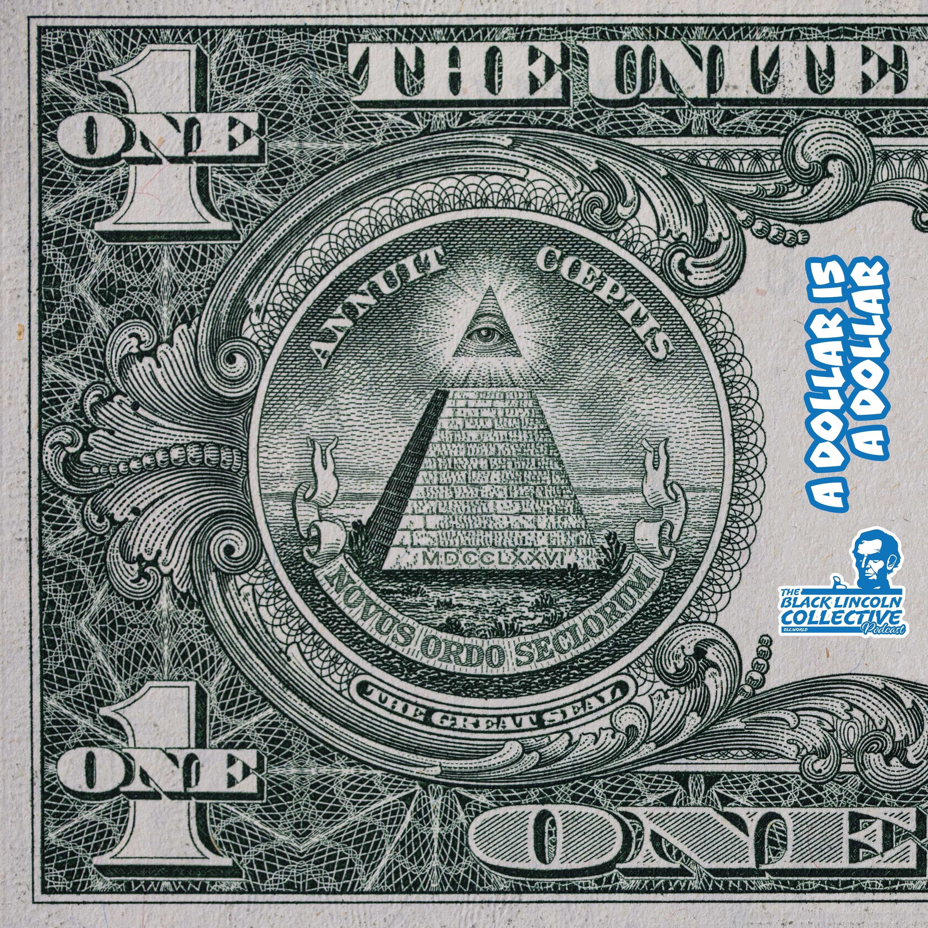 A Dollar is a Dollar with Rusty Diamond | The Black Lincoln Collective Comedy Podcast episode artwork