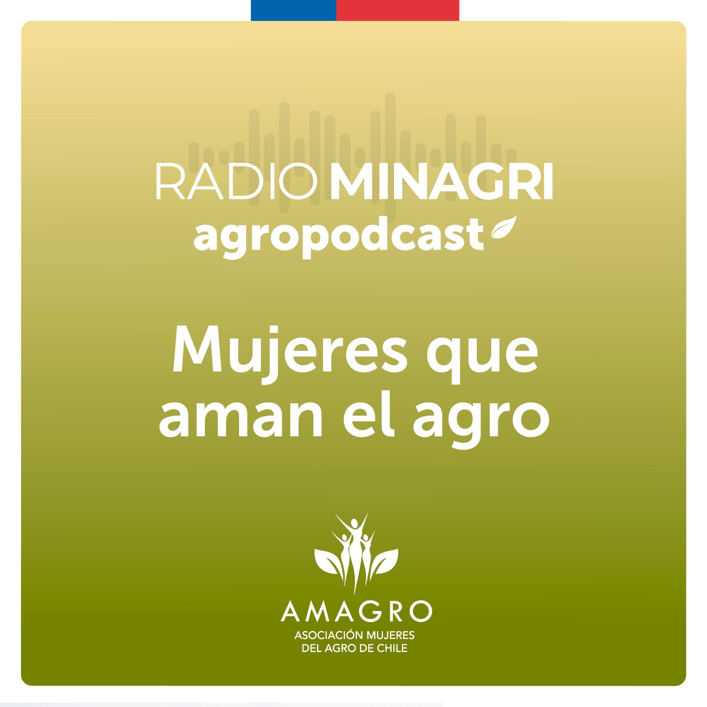 Mujeres que aman el agro – Episodio 3: Ingrid Lamas: Resiliencia y liderazgo femenino en el agro episode artwork