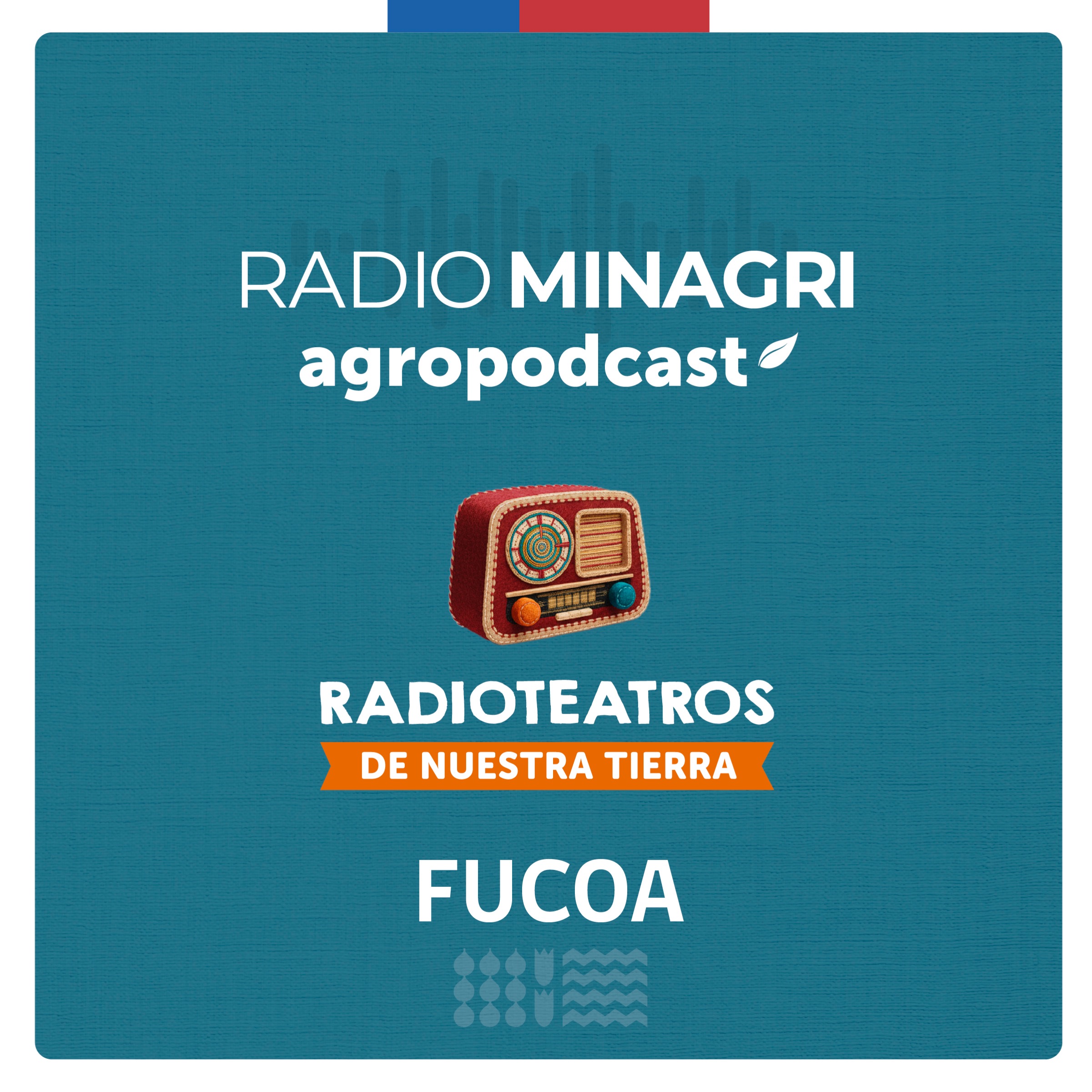 Radioteatros de Nuestra Tierra – Episodio 1: Mañungo el Chungungo