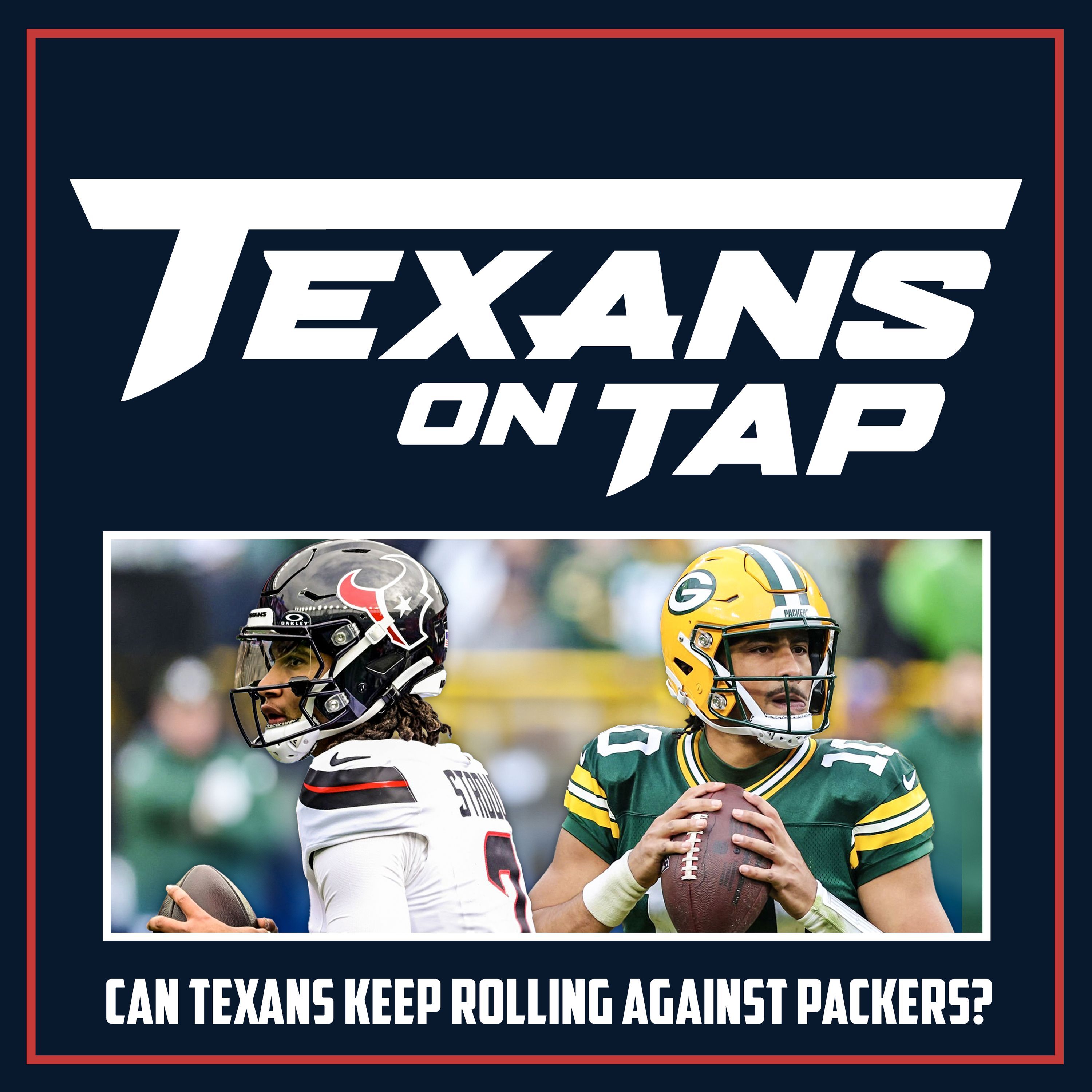 S2 Ep18: Crucial Texans keys to grabbing a marquee victory over Packers!