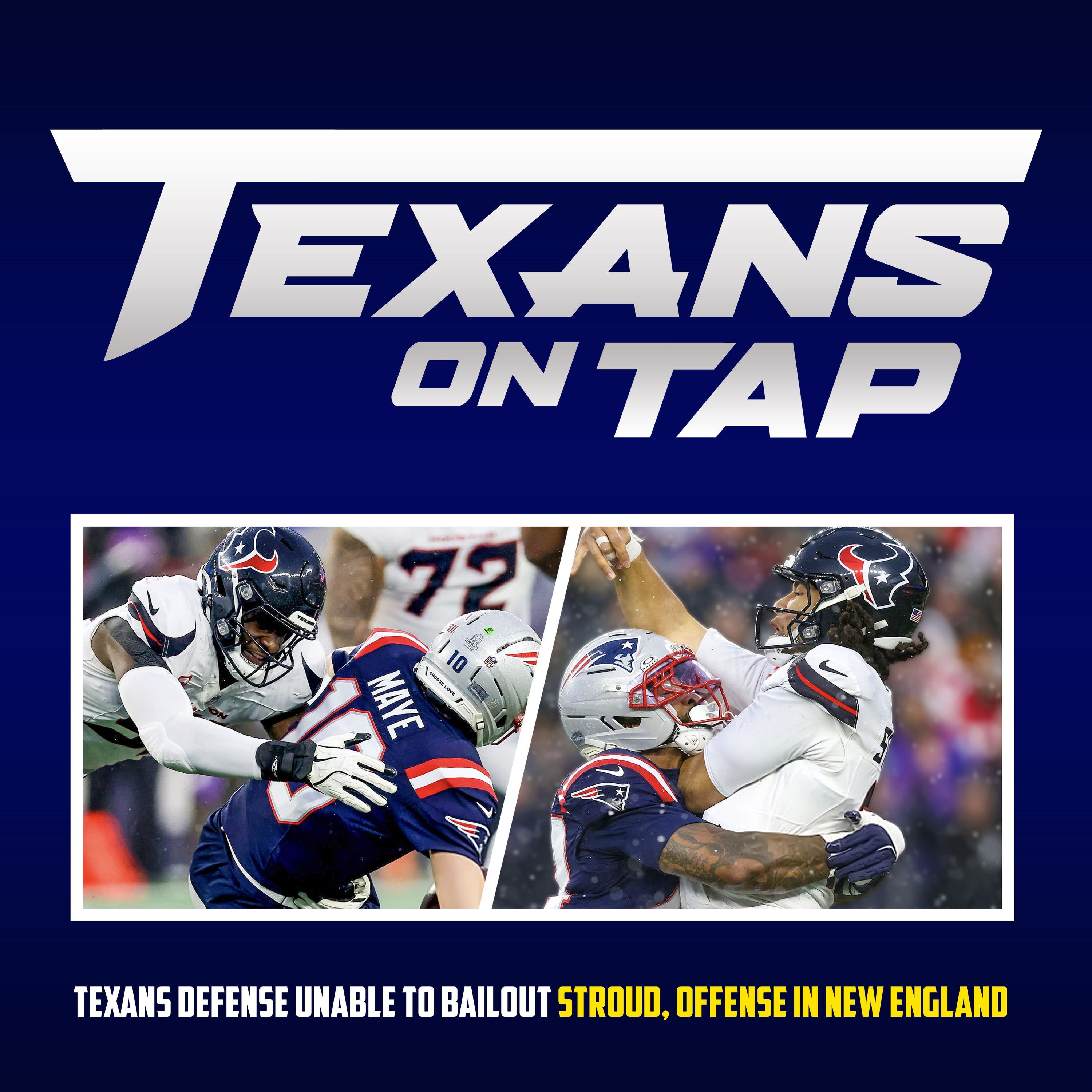 S3 Ep77: Texans defense is unable to bailout Stroud, offense in New England episode artwork