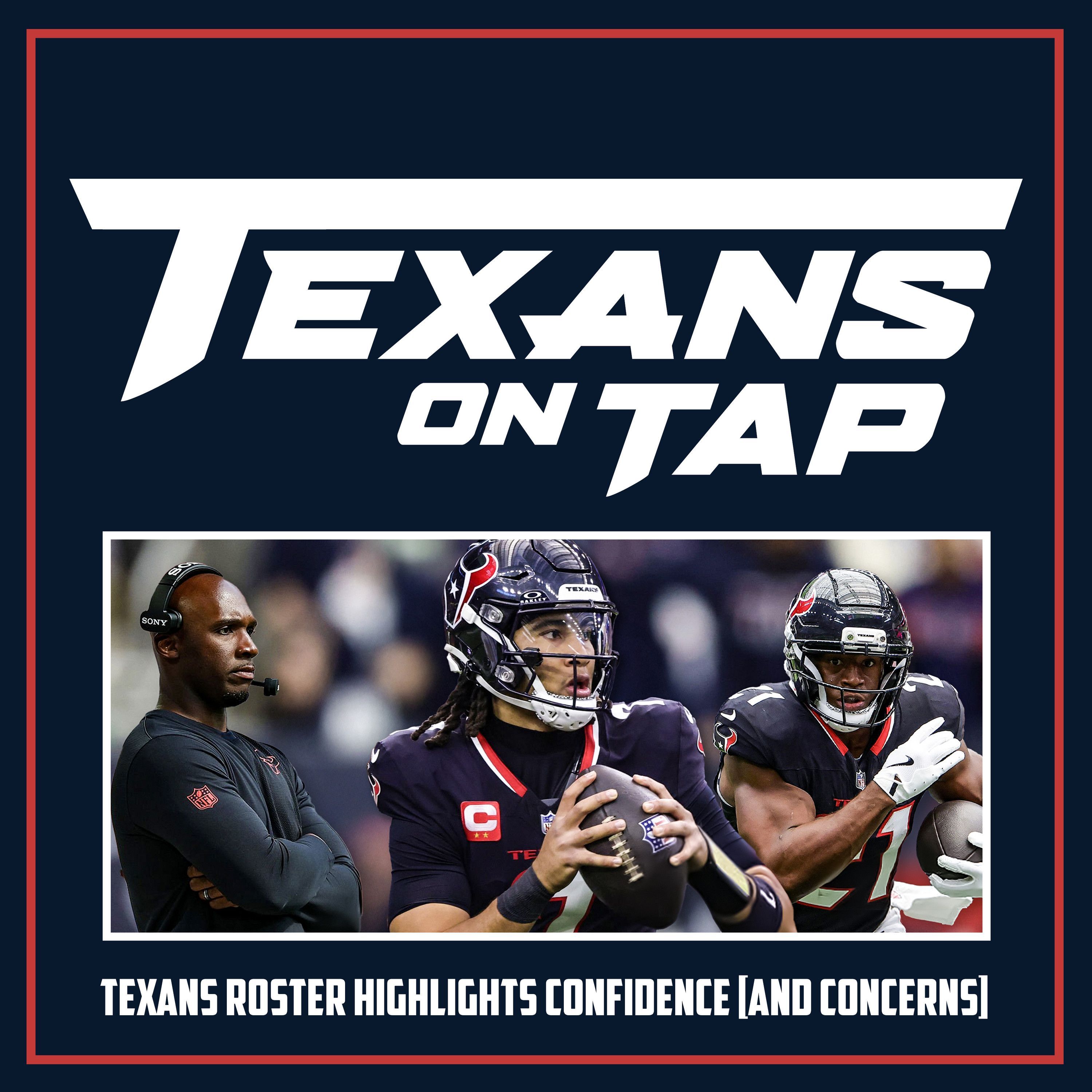 S3 Ep6: How Texans final roster shows where confidence [and concerns] lie episode artwork