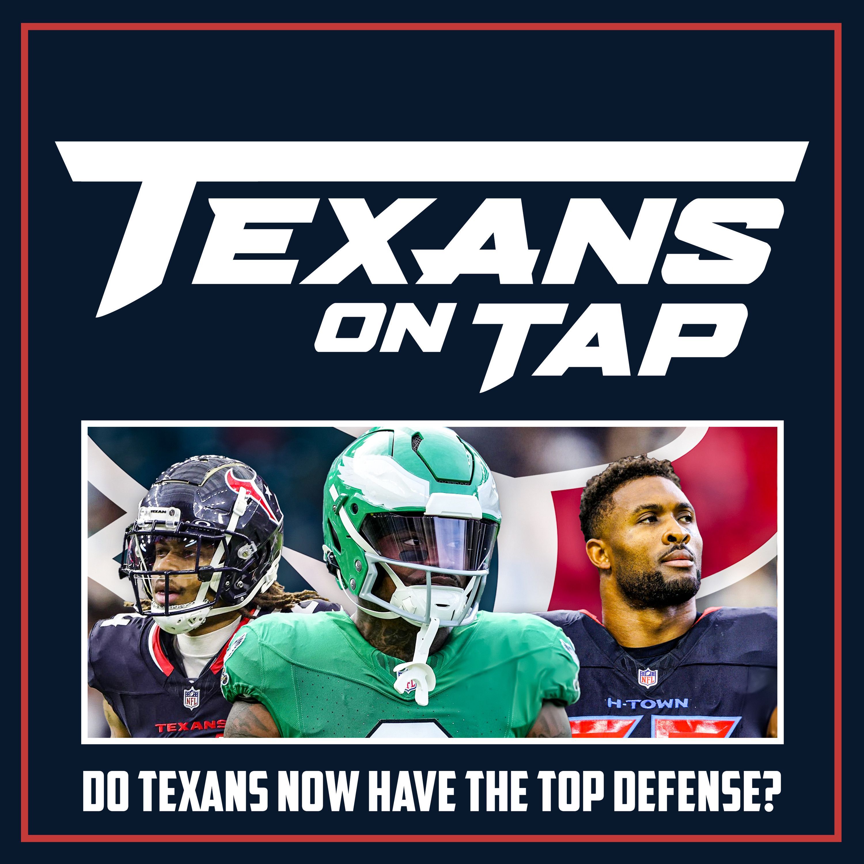 S2 Ep46: How Texans defense now measures up to other NFL powerhouses