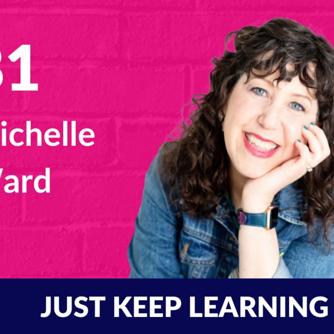 Just Keep Learning