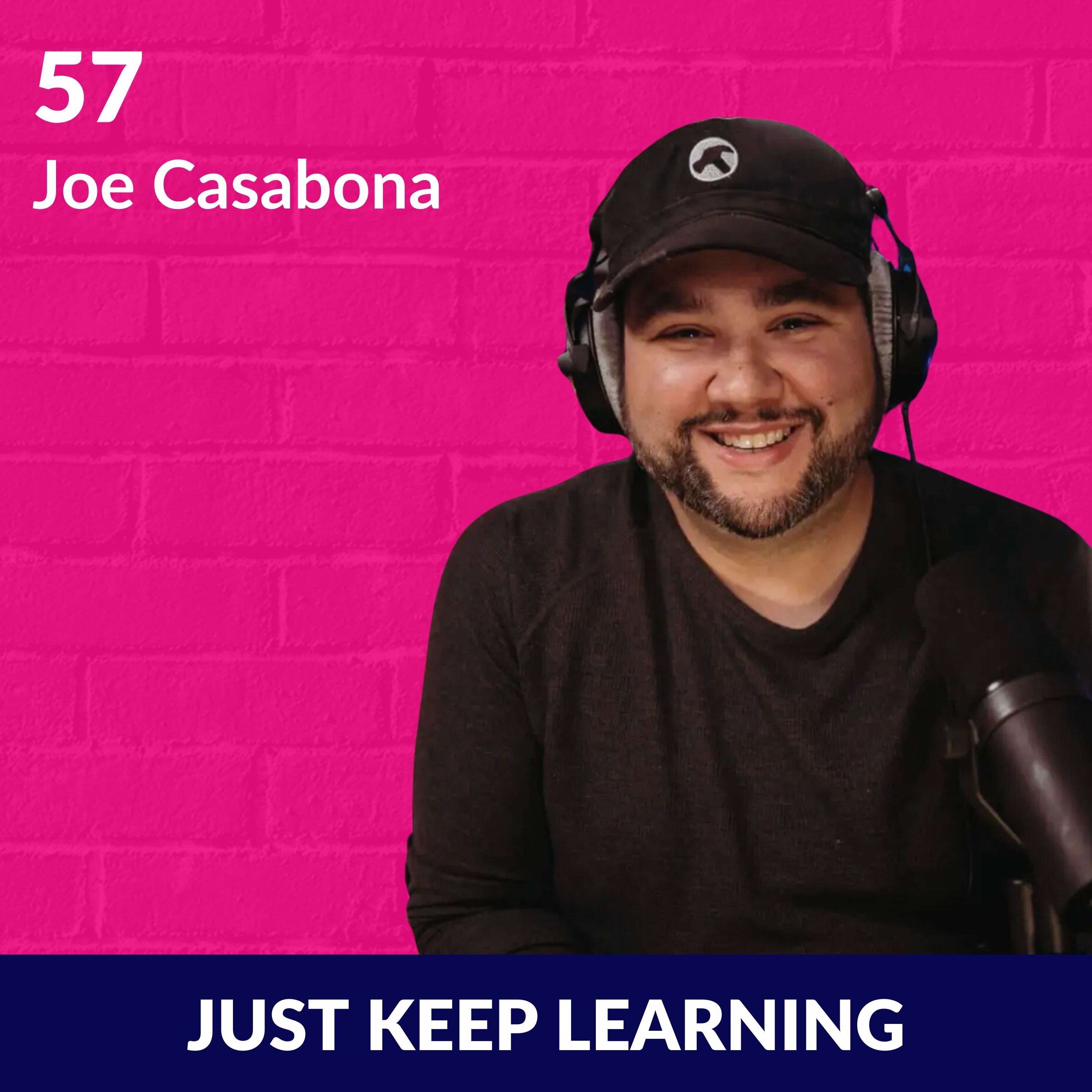 Just Keep Learning