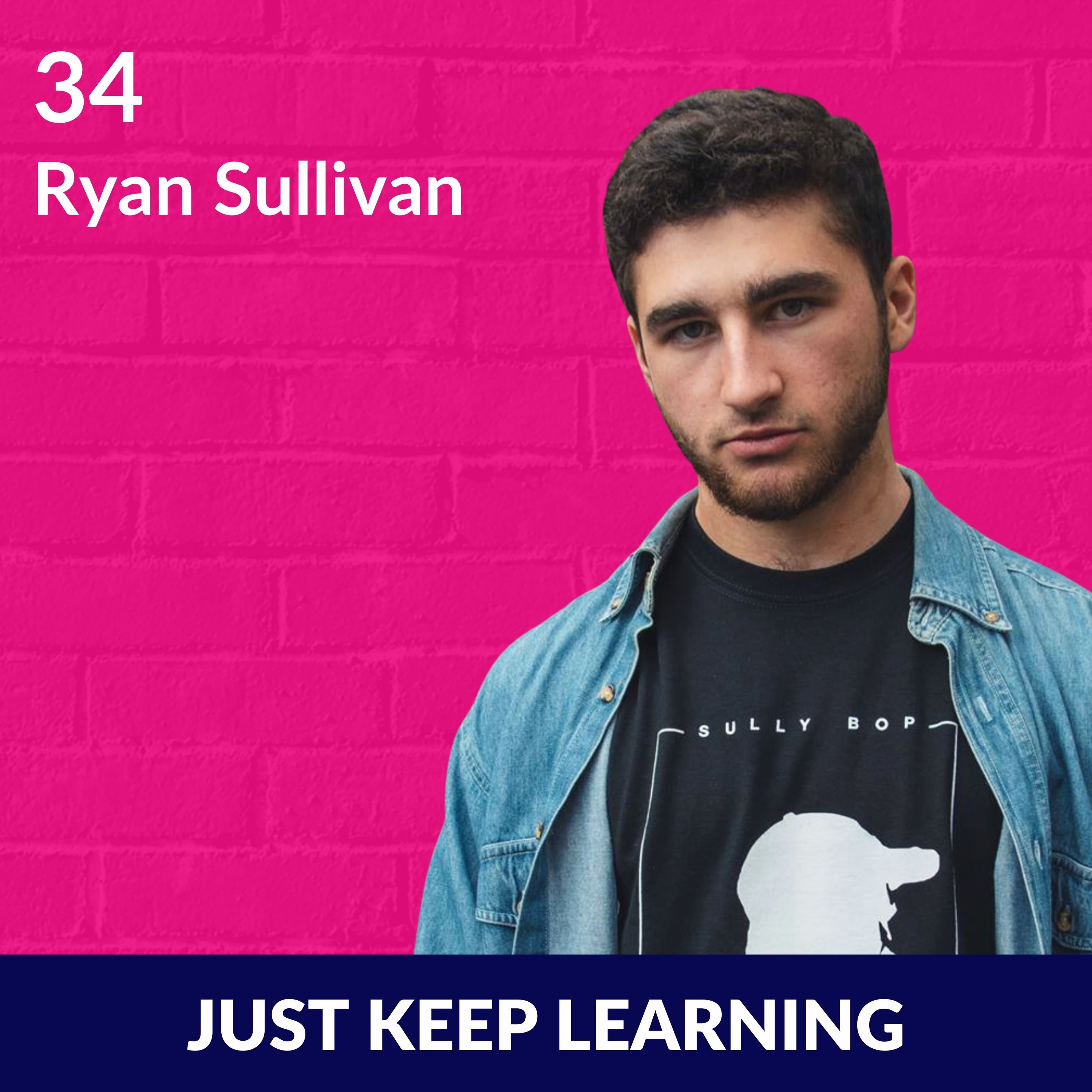 Just Keep Learning