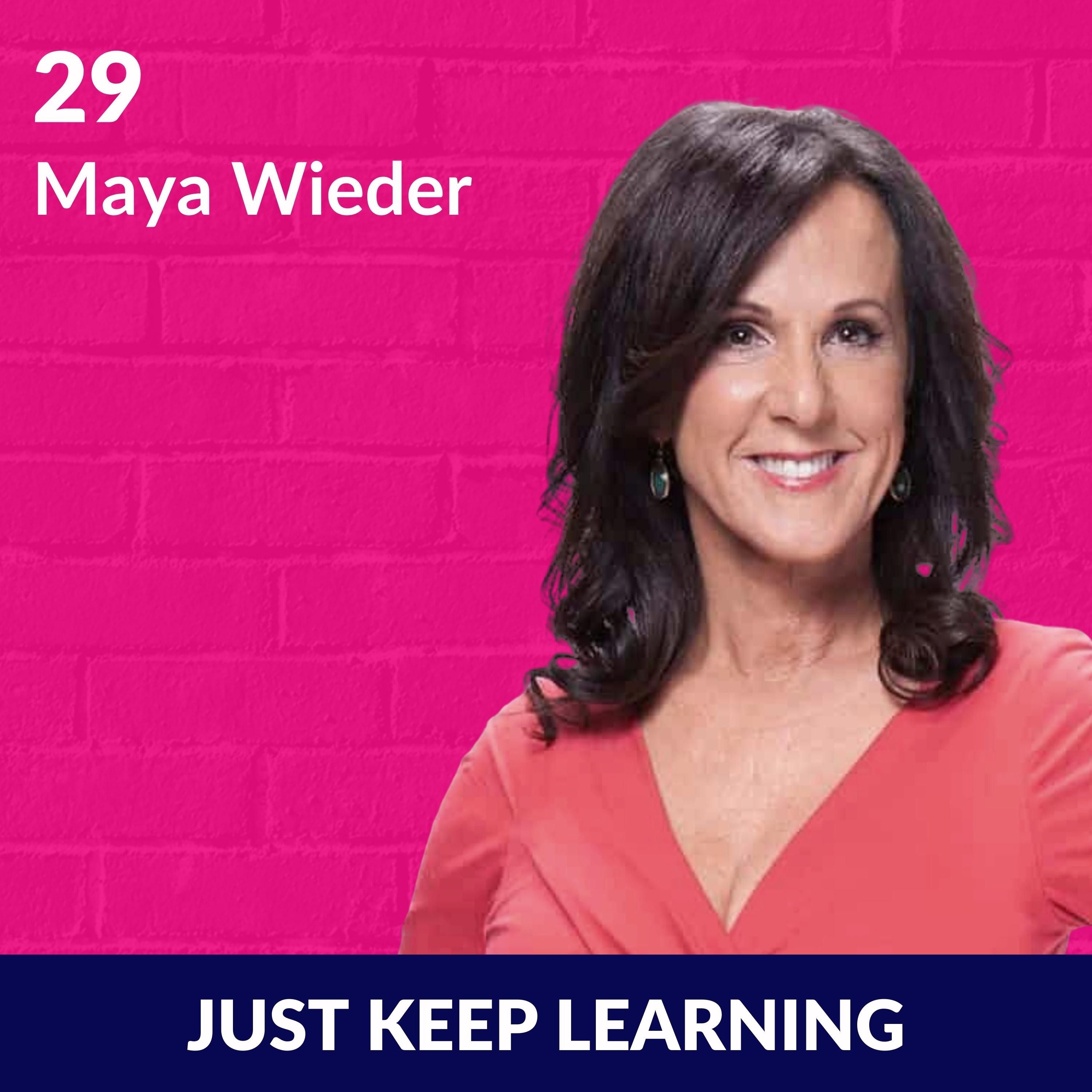 Maya Marcia Wieder On Manifestation And Owning Your Big Dreams