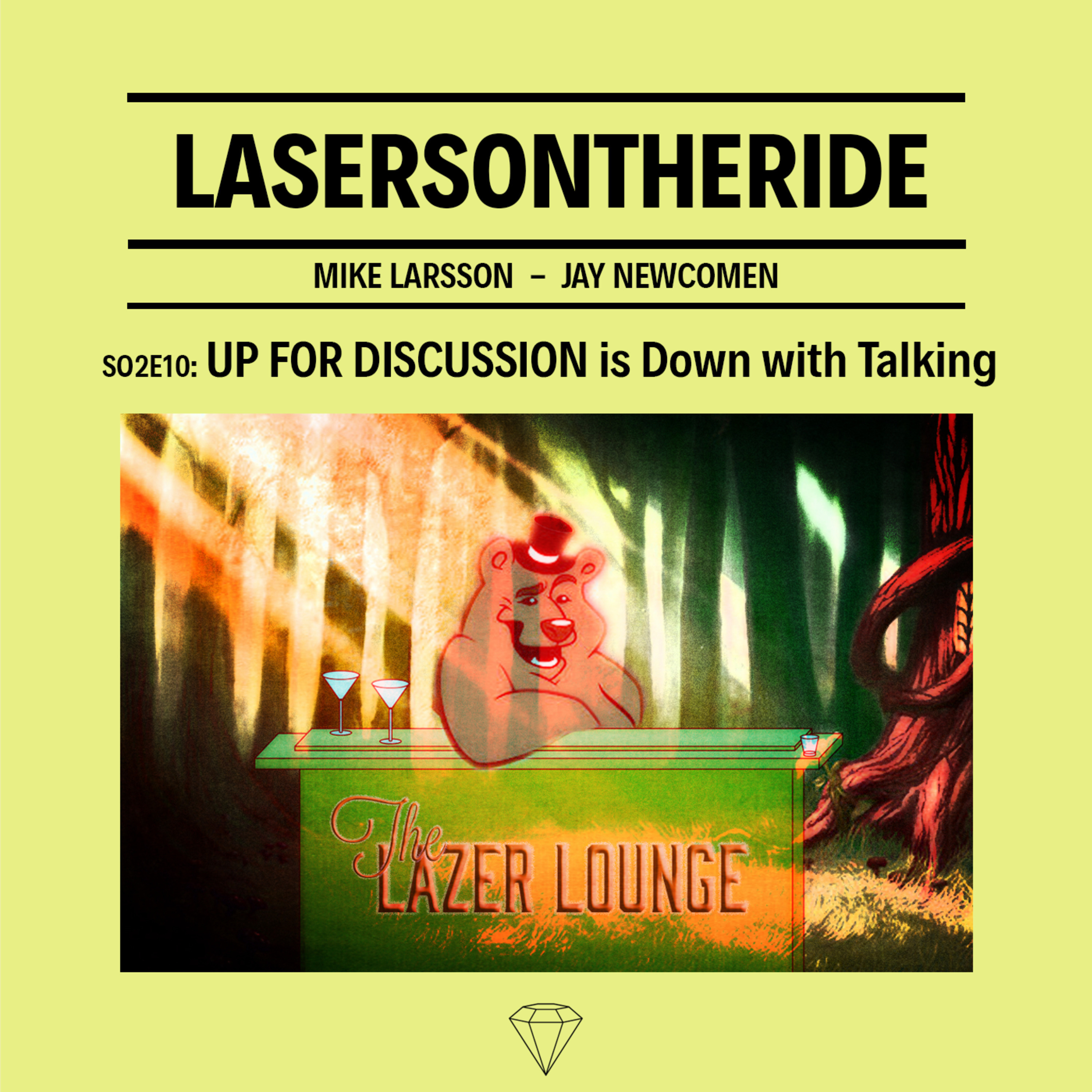 S02E10 - UP FOR DISCUSSION is Down With Talking