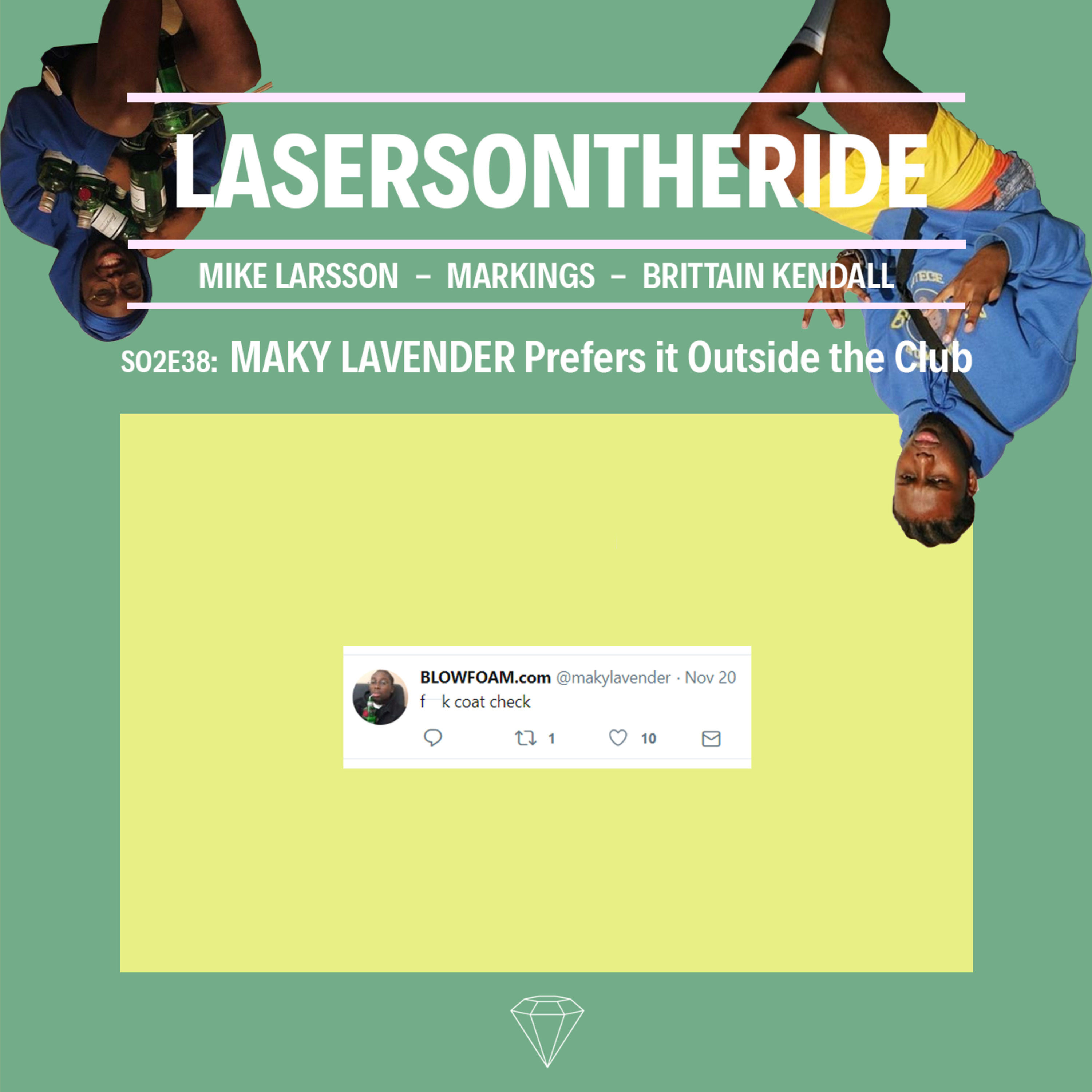 S02E38 - MAKY LAVENDER Prefers it Outside the Club