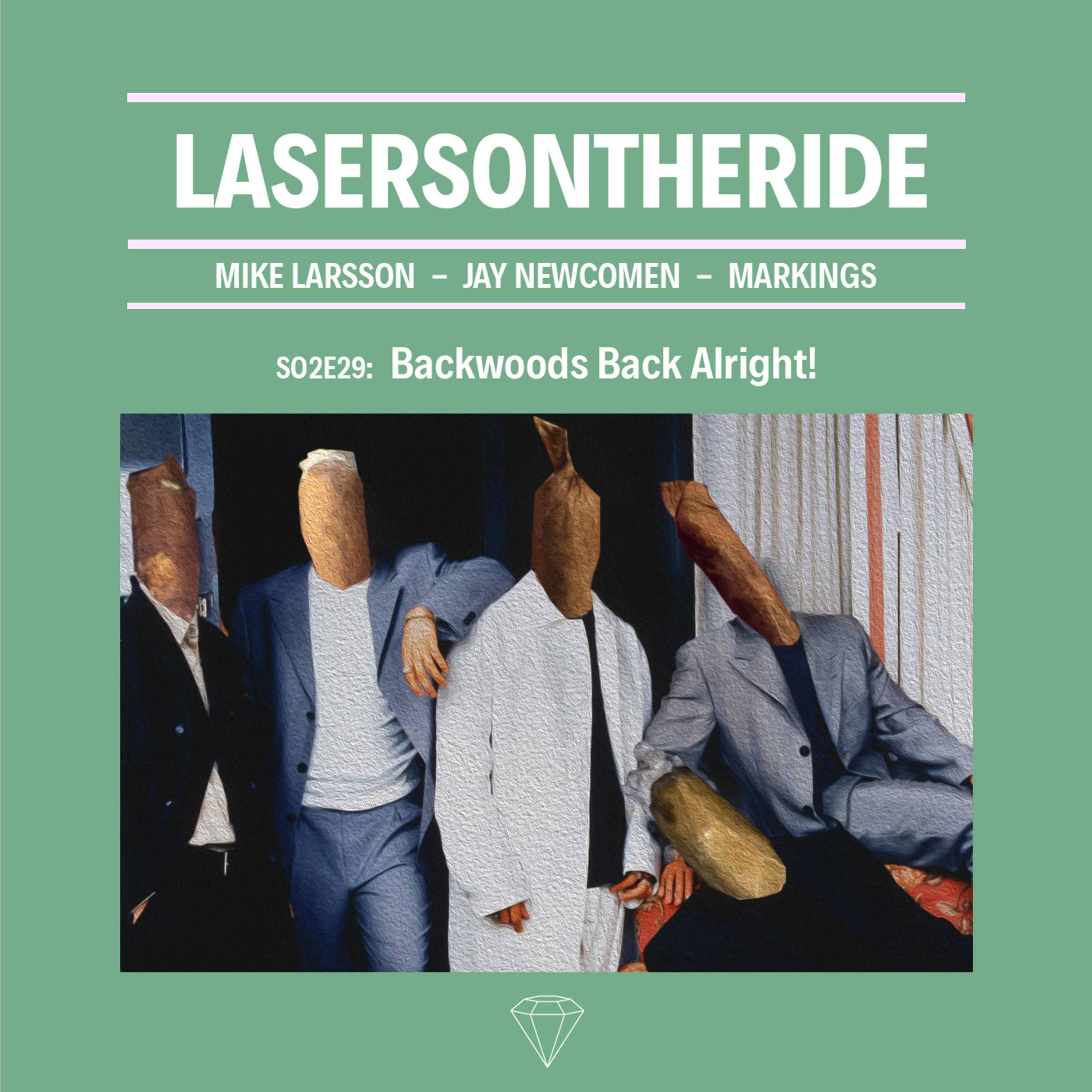 S02E29 - Backwoods Back Alright!