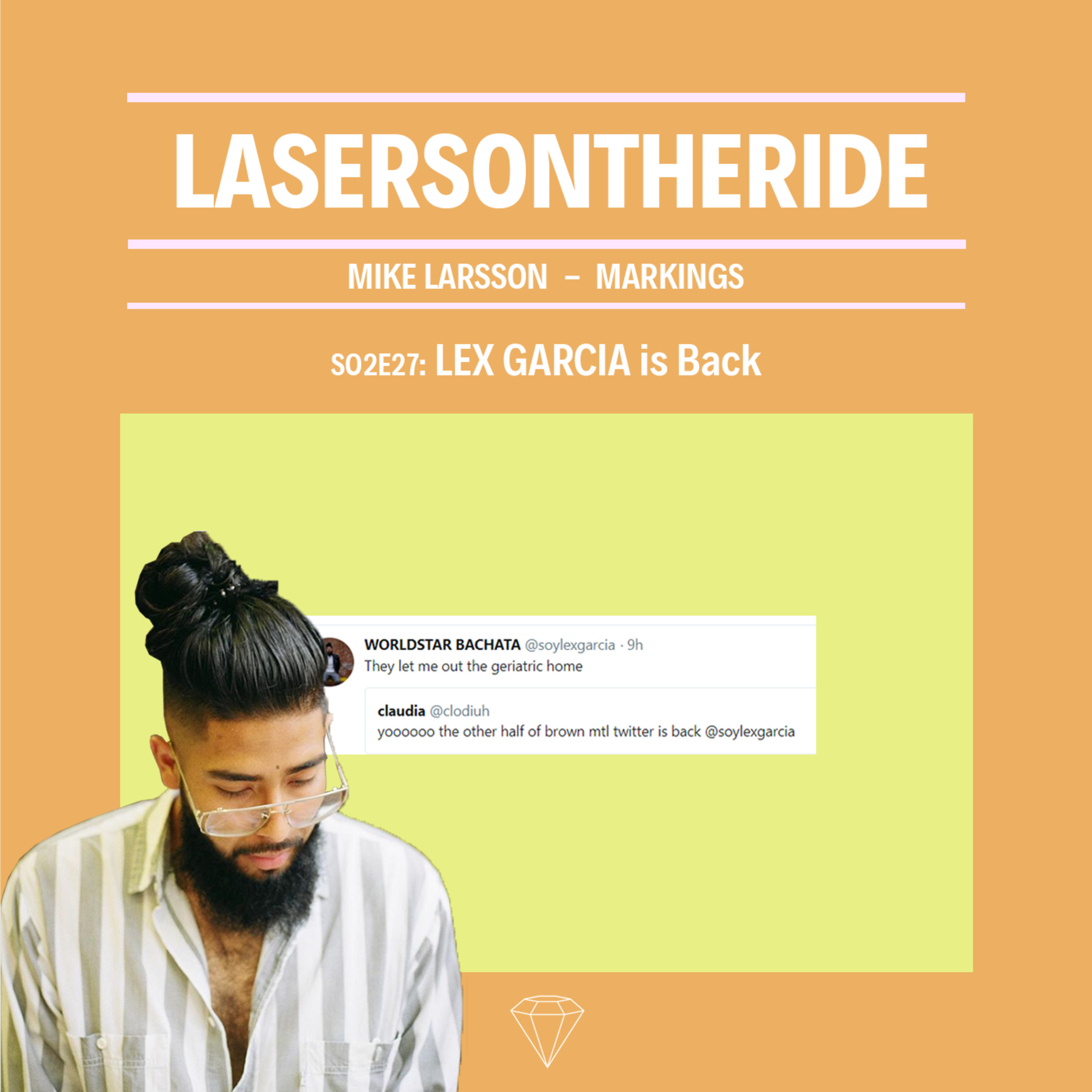 S02E27 - LEX GARCIA is Back
