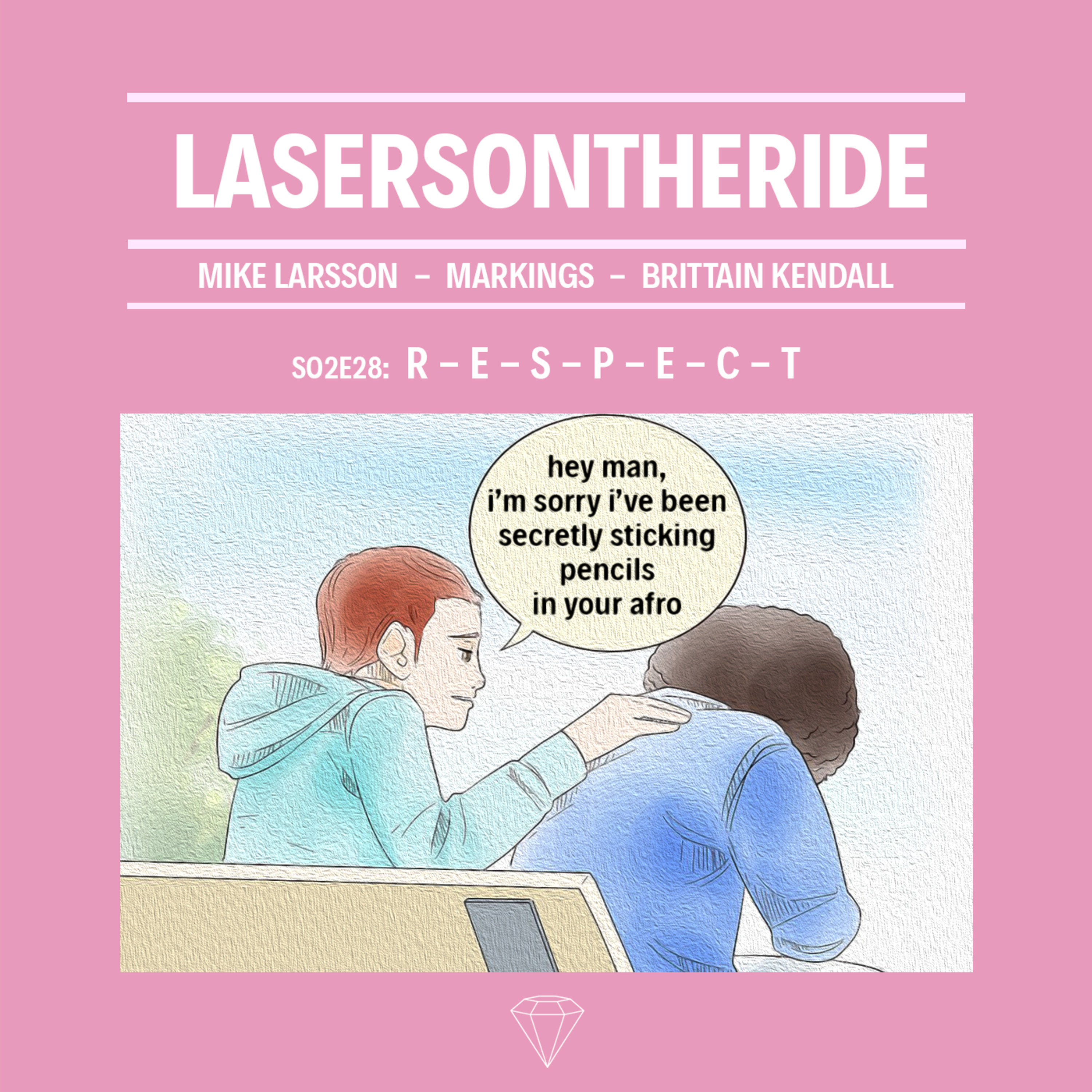S02E28 - R - E - S - P - E - C - T